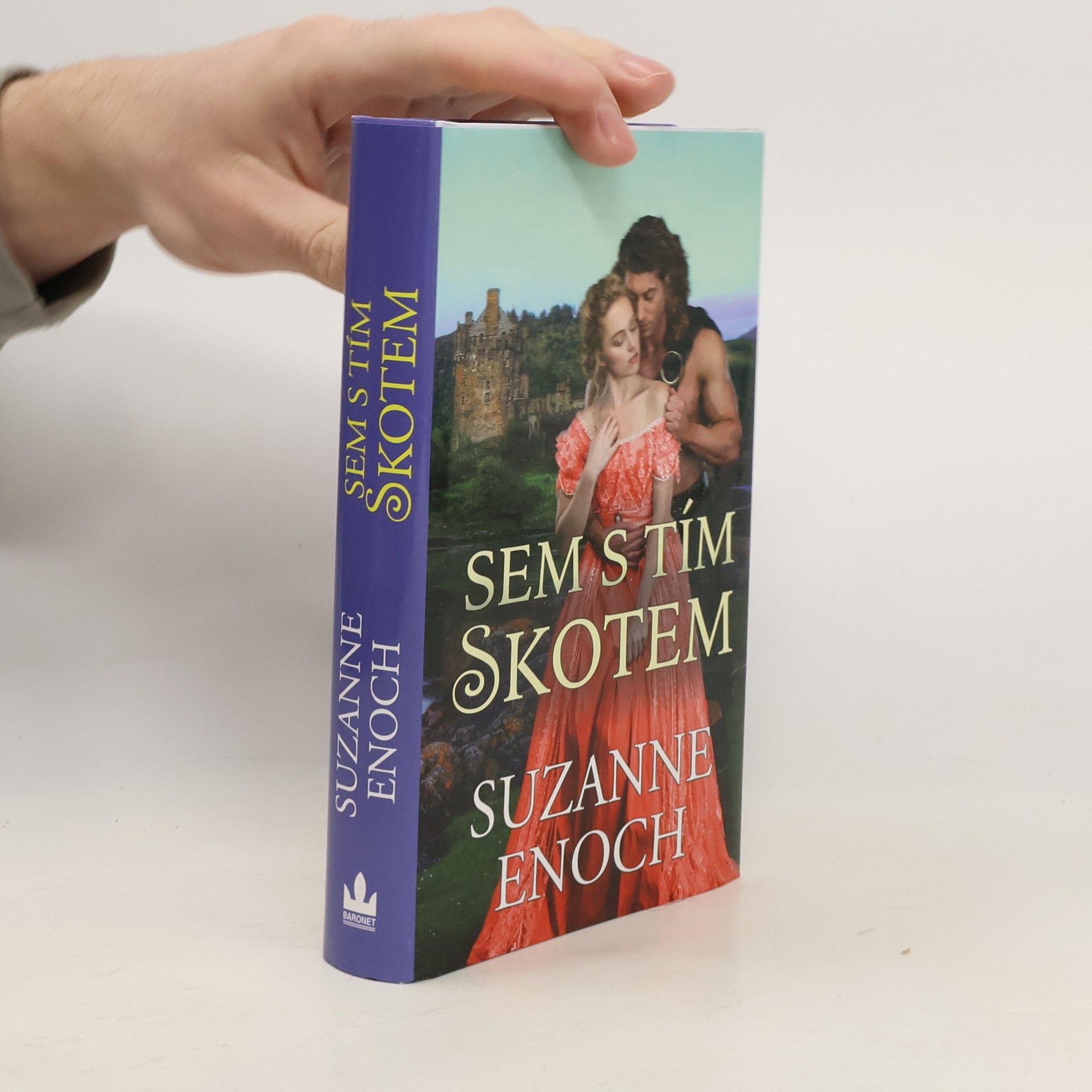 Suzanne Enoch Sem s tím Skotem