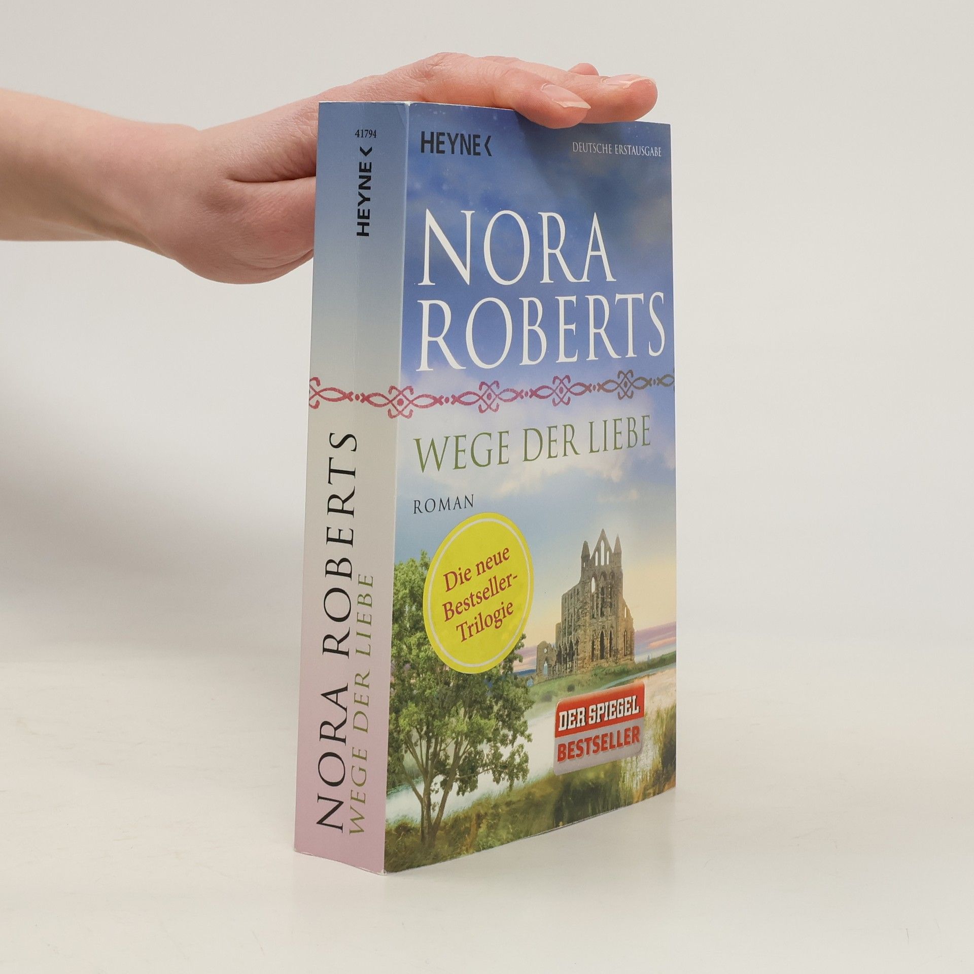 Nora Roberts Wege der Liebe