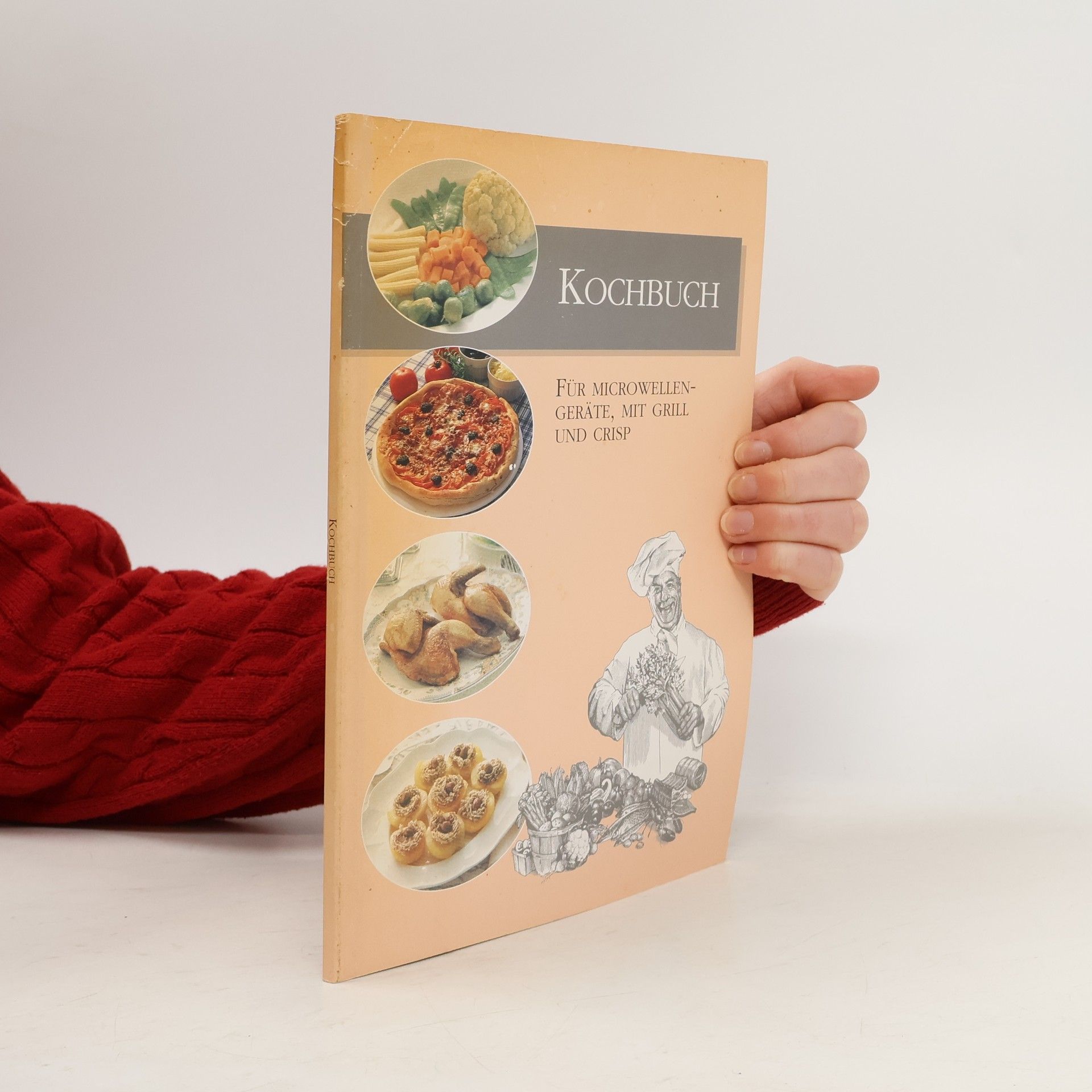 AA.VV. Kochbuch für Mikrowellen-Geräte, mit Grill und Crisp