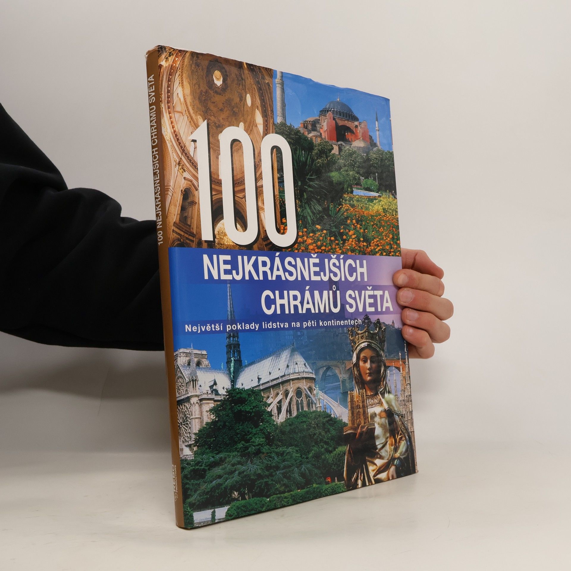 Kolektiv autorů 100 nejkrásnějších chrámů světa