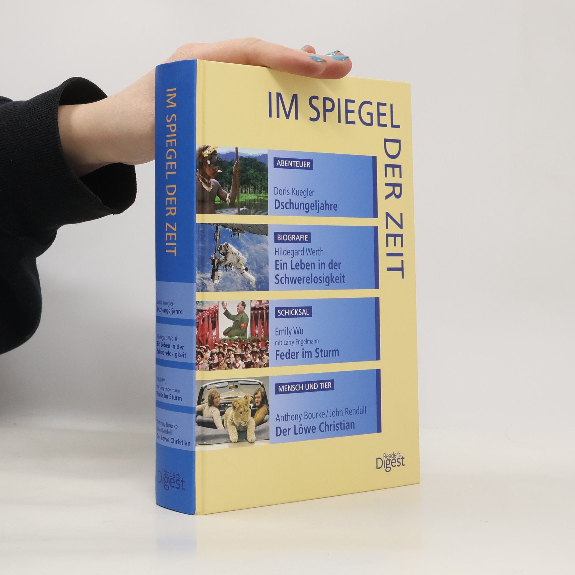 Dschungeljahre. Ein Leben in der Schwerelosigkeit. Feder im Sturm. Der Löwe Christian