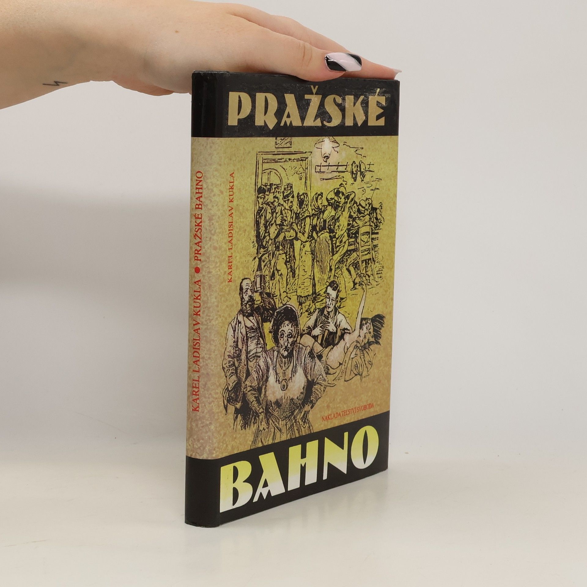 Karel Ladislav Kukla Pražské bahno