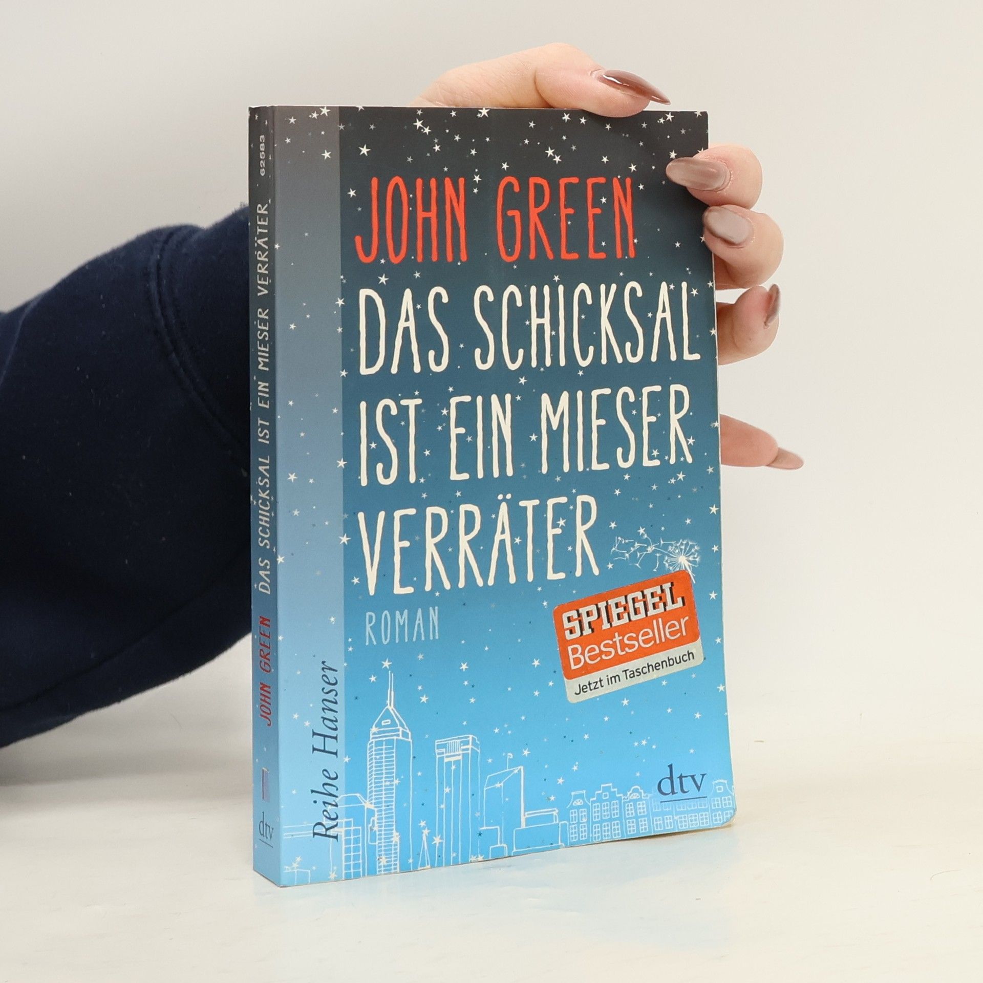 John Green Das Schicksal ist ein mieser Verräter