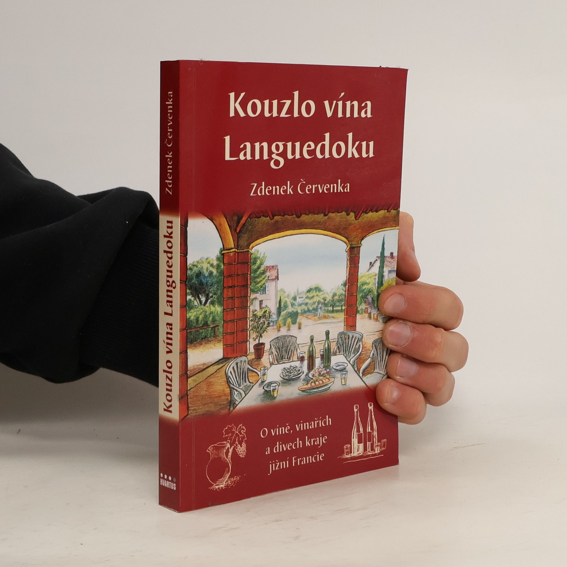 Dennis Kane Kouzlo vína Languedoku