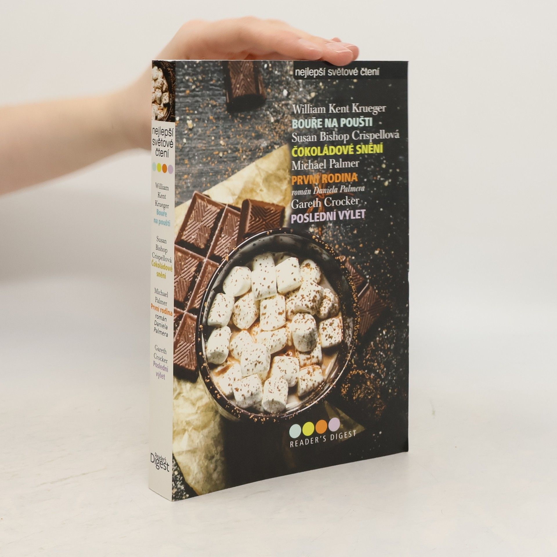 Bouře na poušti / Čokoládové snění / První rodina / Poslední výlet