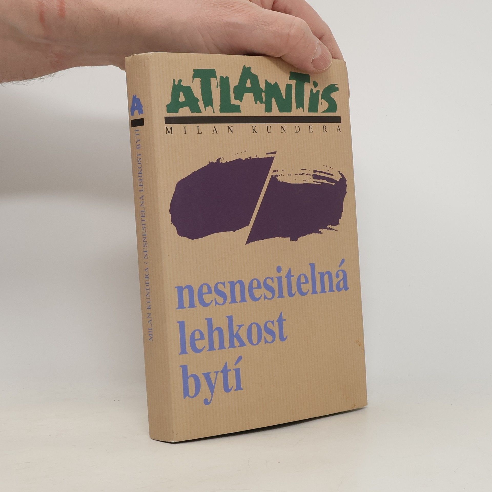 Milan Kundera Nesnesitelná lehkost bytí