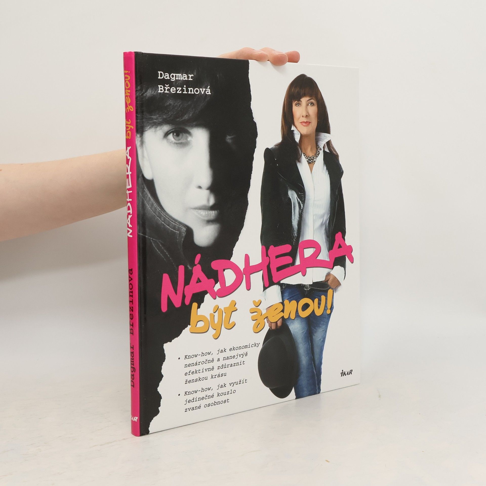 Dagmar Březinová Nádhera být ženou!