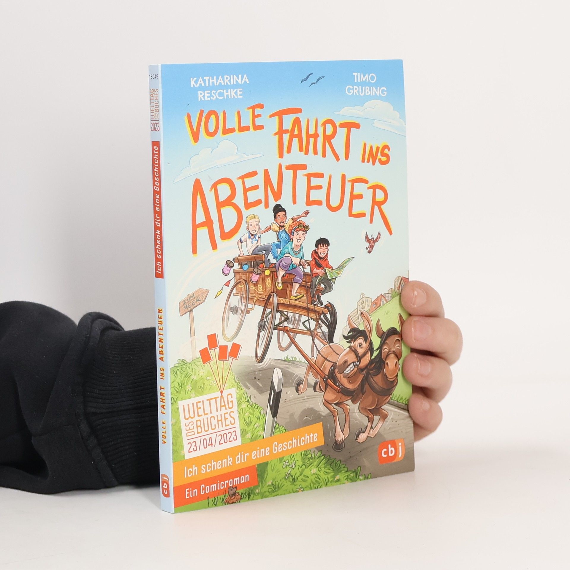 Katharina Reschke Ich schenk dir eine Geschichte. Volle Fahrt ins Abenteuer