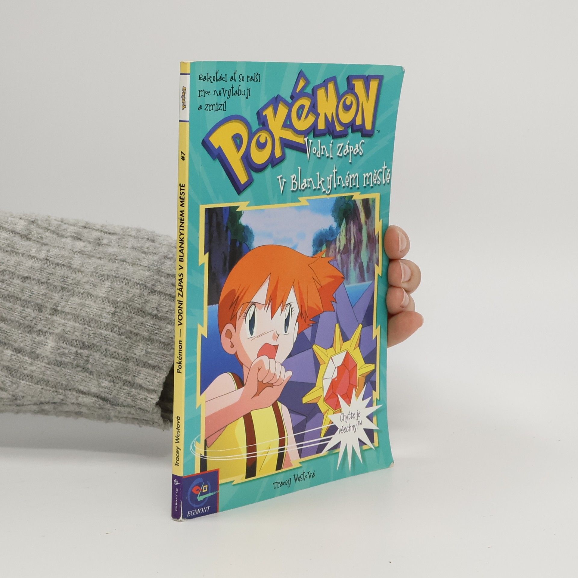 Tracey West Pokémon, číslo 7: Vodní zápas v Blankytném městě