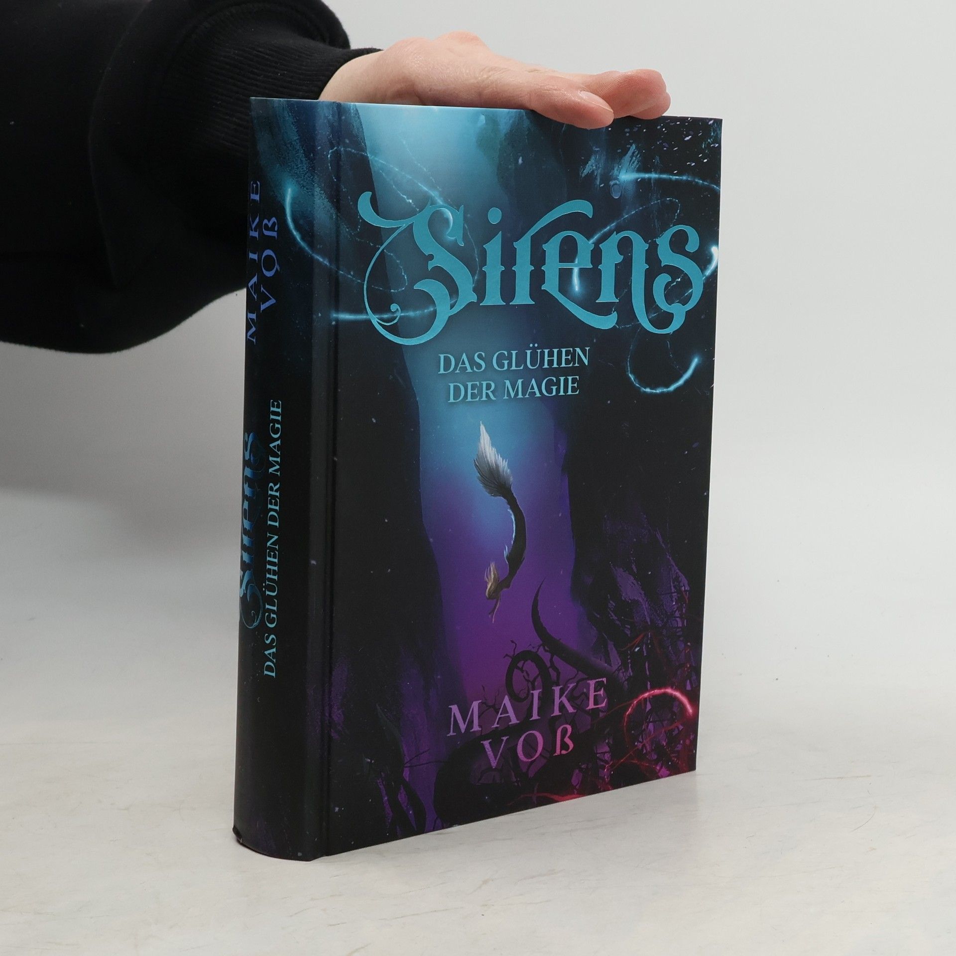 Maike Voß Sirens. Das Glühen der Magie