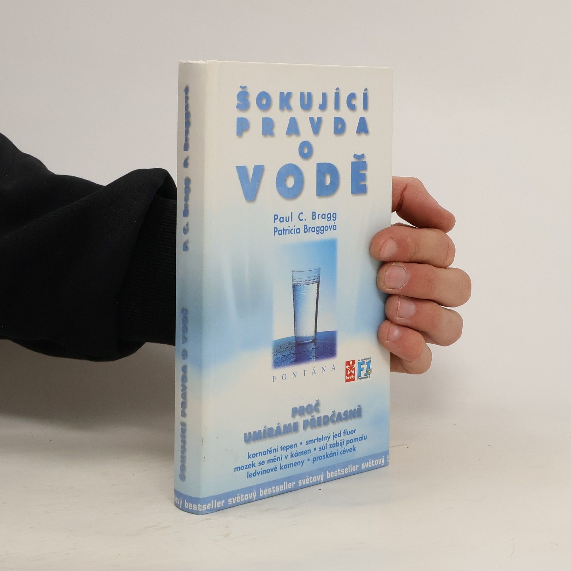 Paul Chappuis Bragg Šokující pravda o vodě