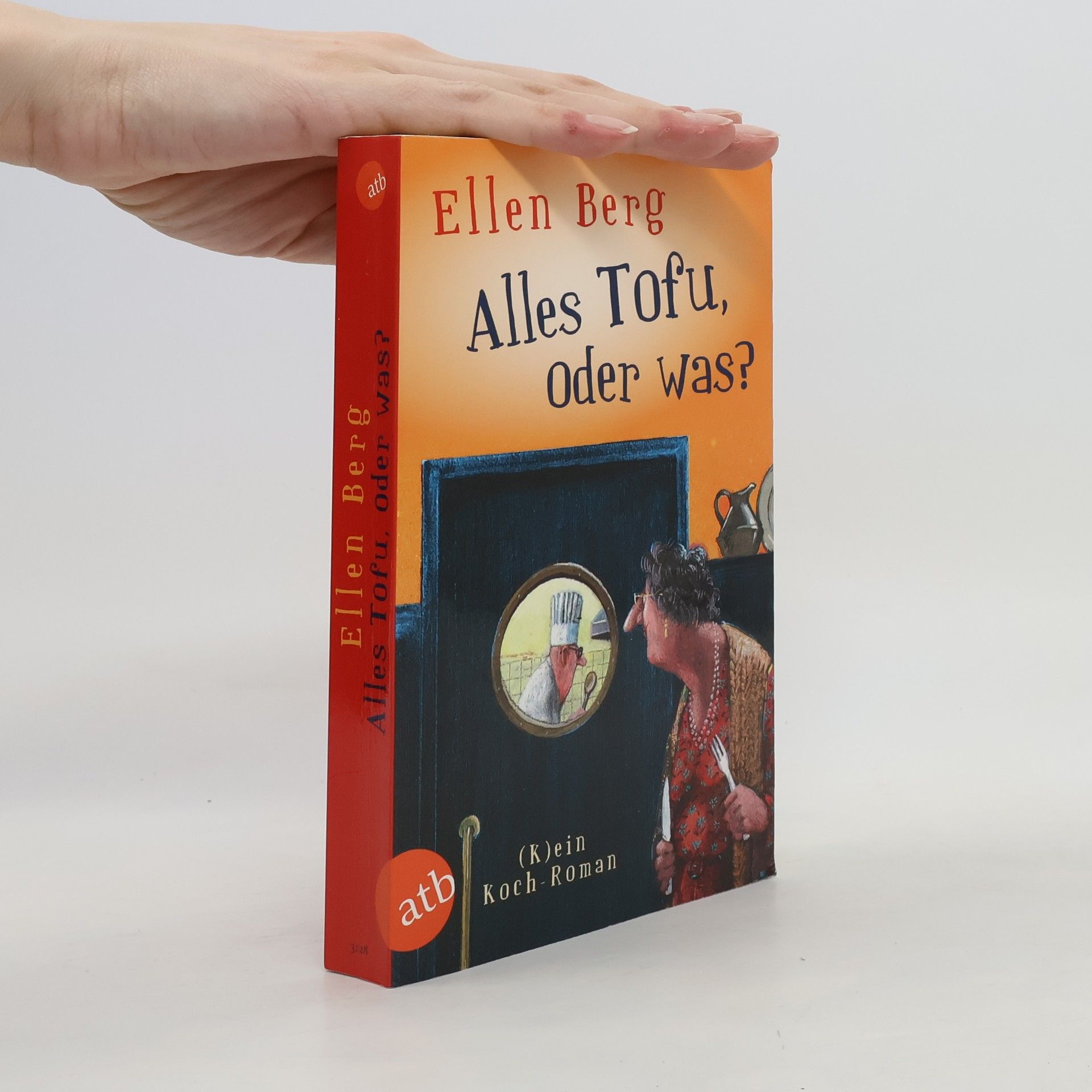 Ellen Berg Alles Tofu, oder was?