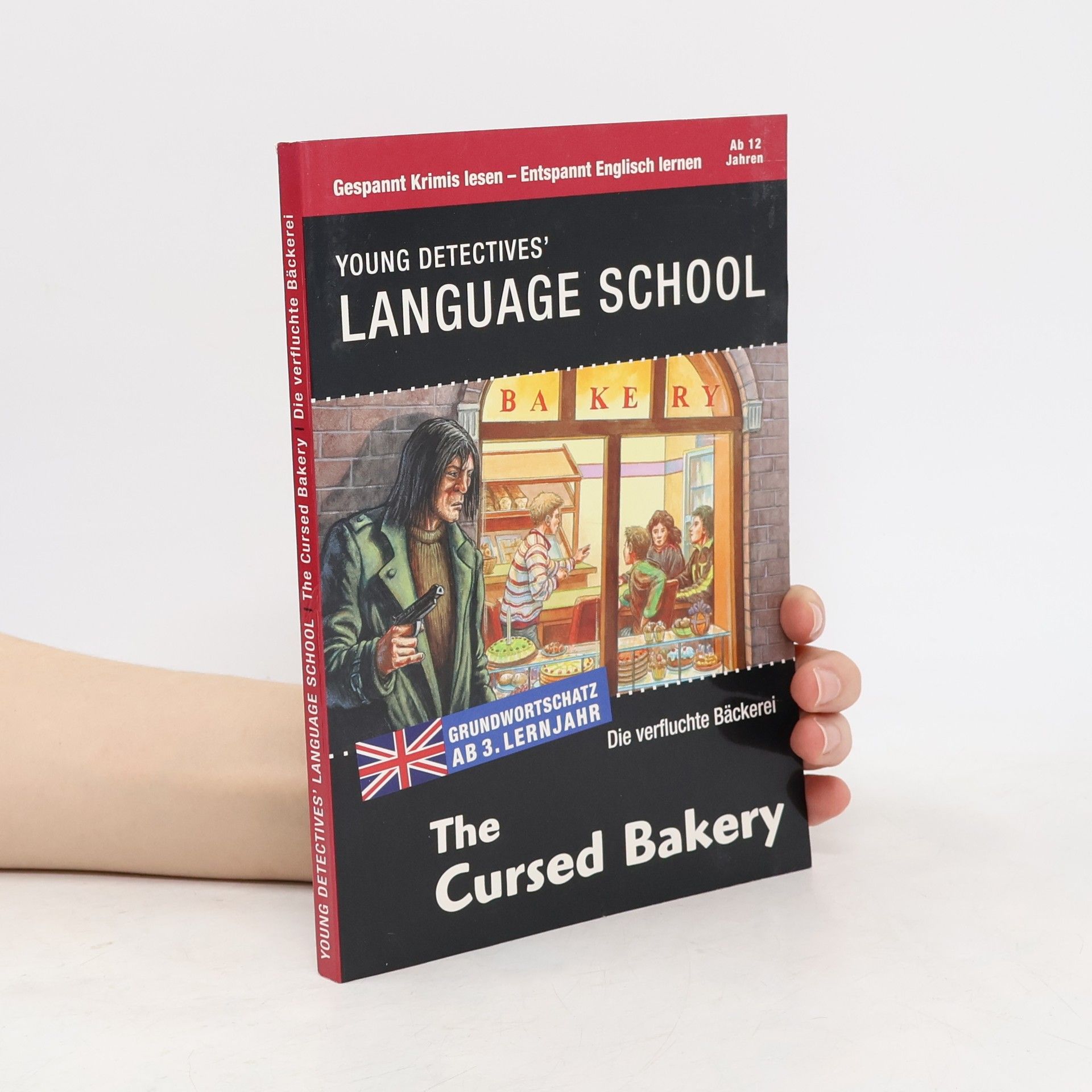 Young Detectives' Language School. The Cursed Bakery. Die verfluchte Bäckerei
