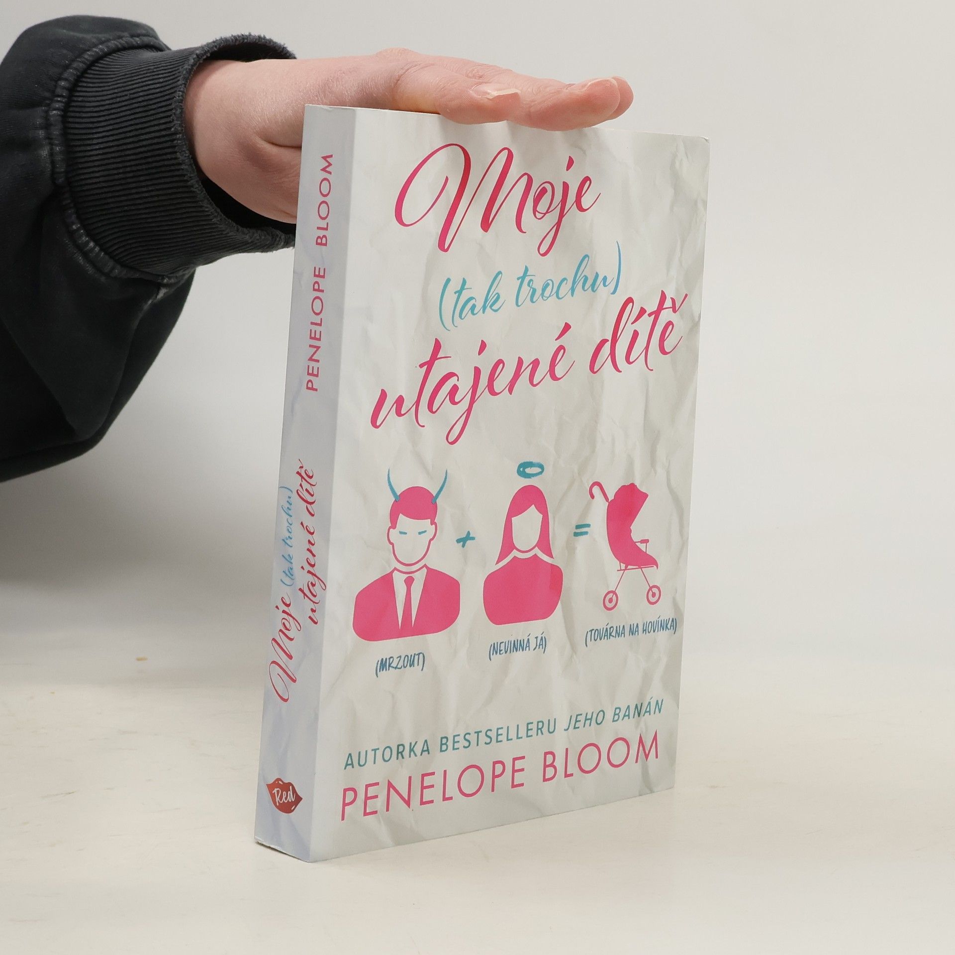 Moje (tak trochu) utajené dítě