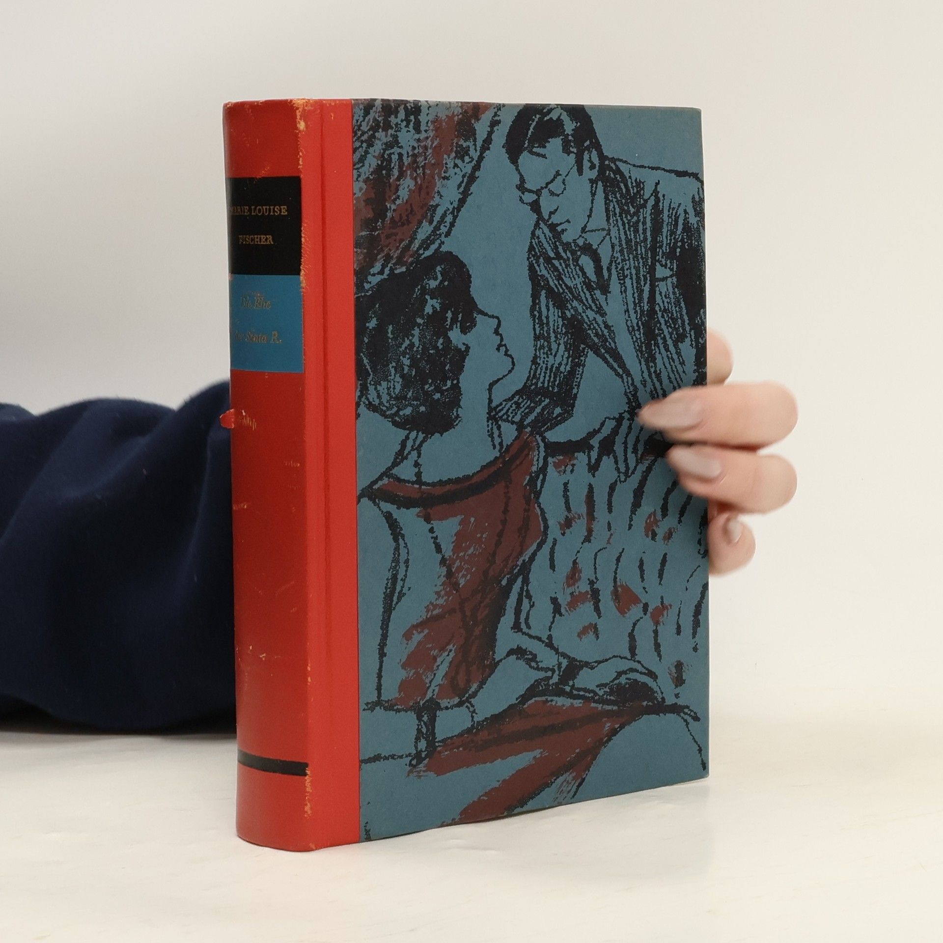 Marie Louise Fischer Die Ehe der Senta R.