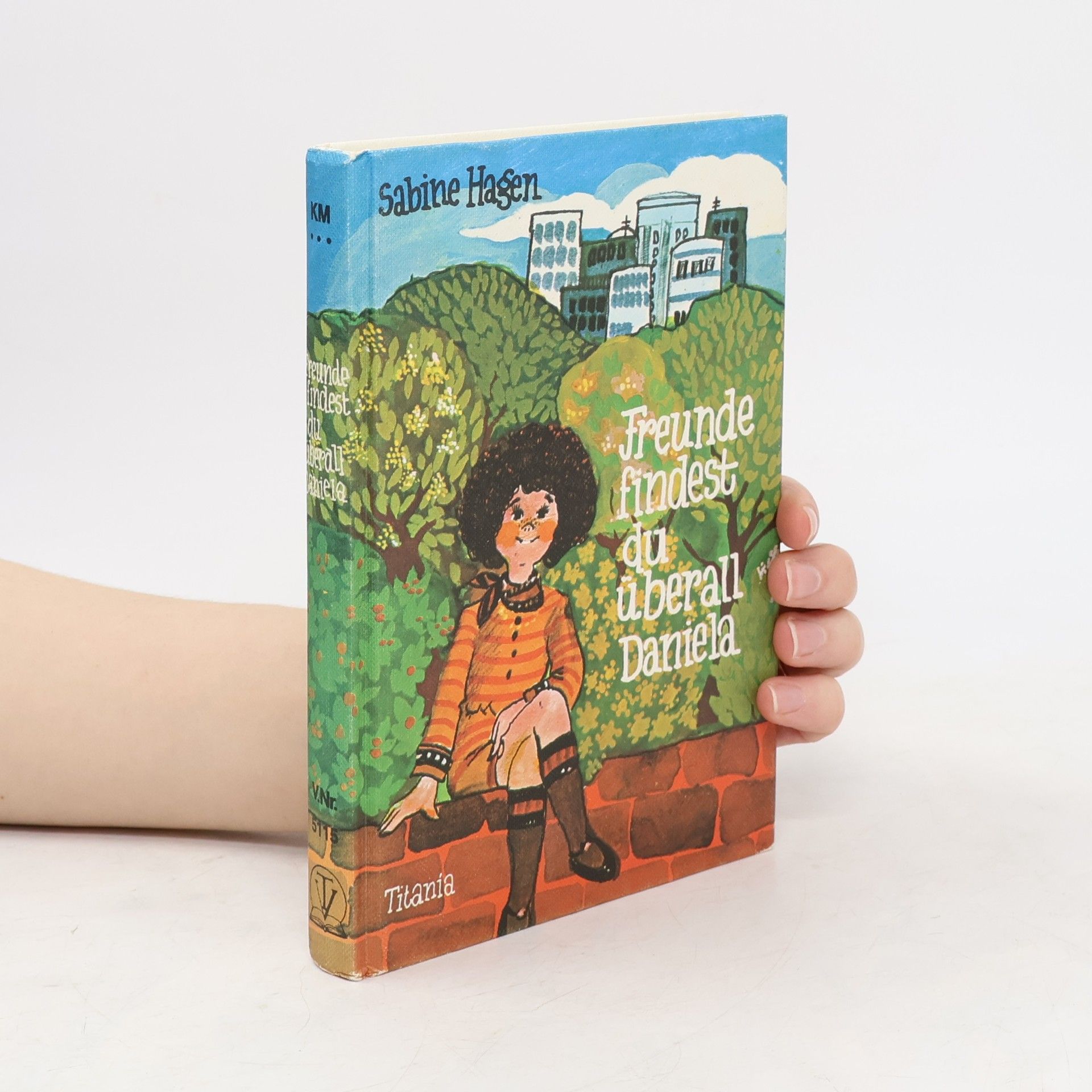 Sabine Hagen Freunde findest du überall, Daniela