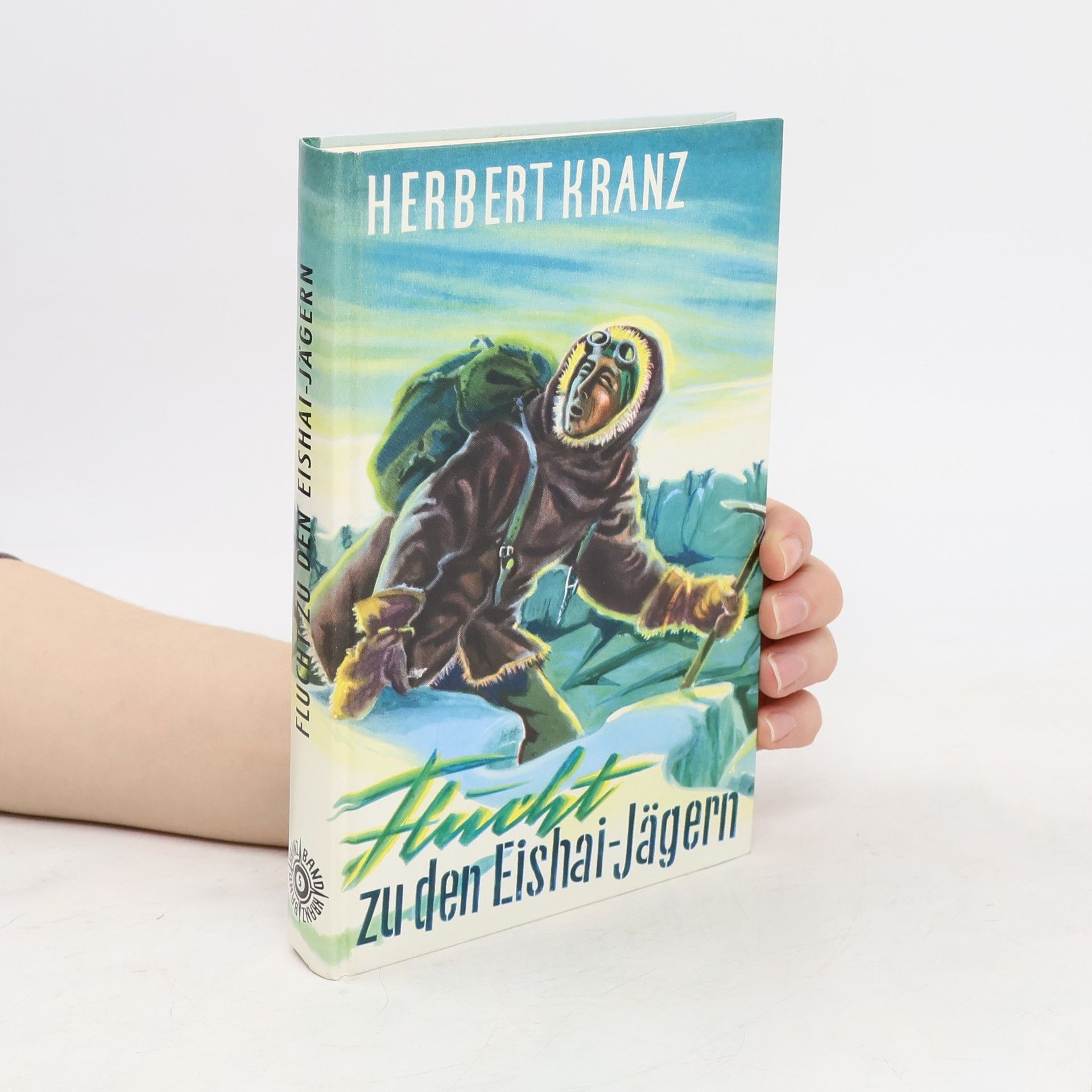 Herbert Kranz Flucht zu den Eishai-Jägern