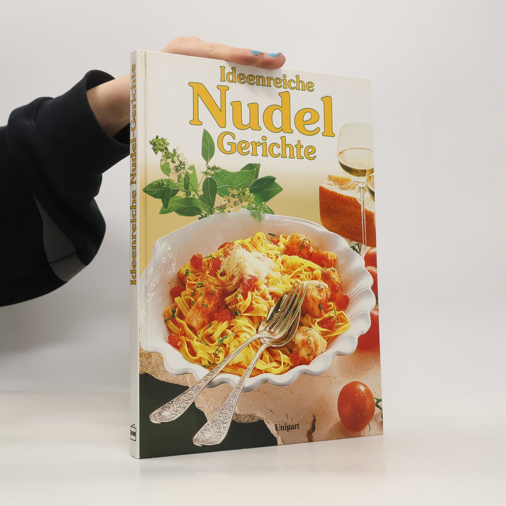 Autorenkollektiv Ideenreiche Nudel-Gerichte