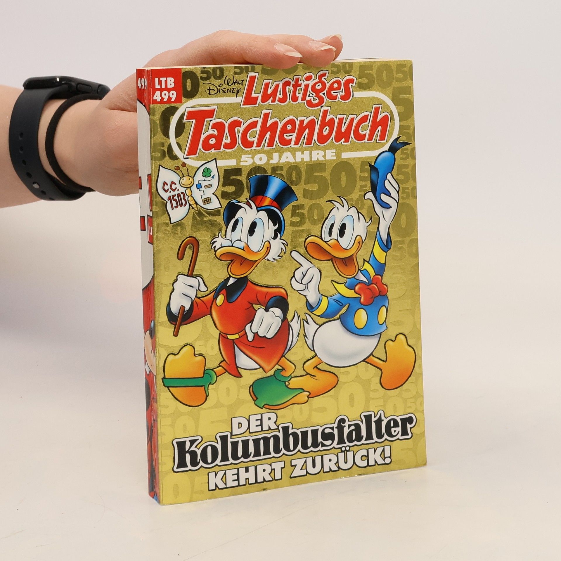 Walt Disney Lustiges Taschenbuch 499. Der Kolumbusfalter kehrt zurück!