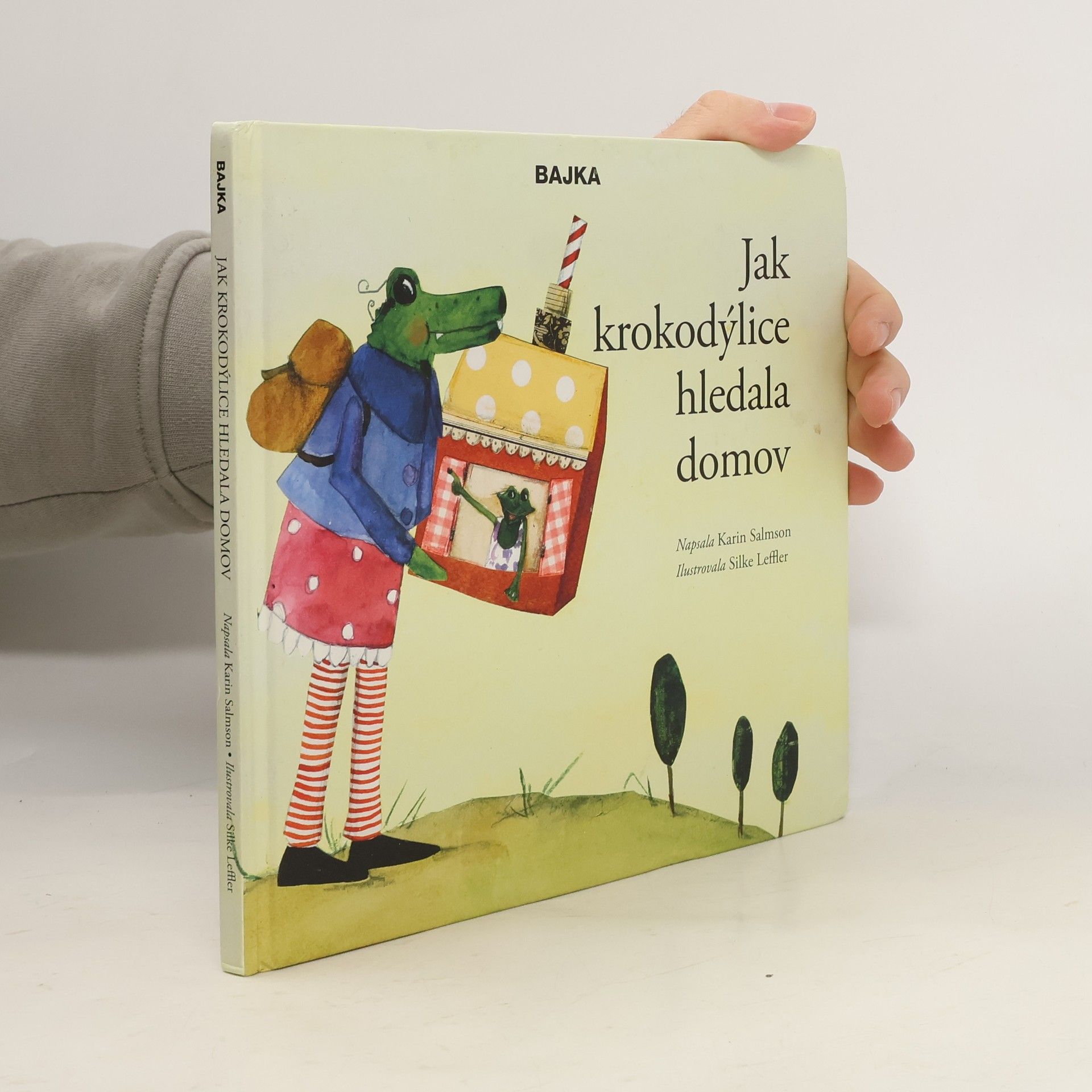 Karin Salmson Jak krokodýlice hledala domov