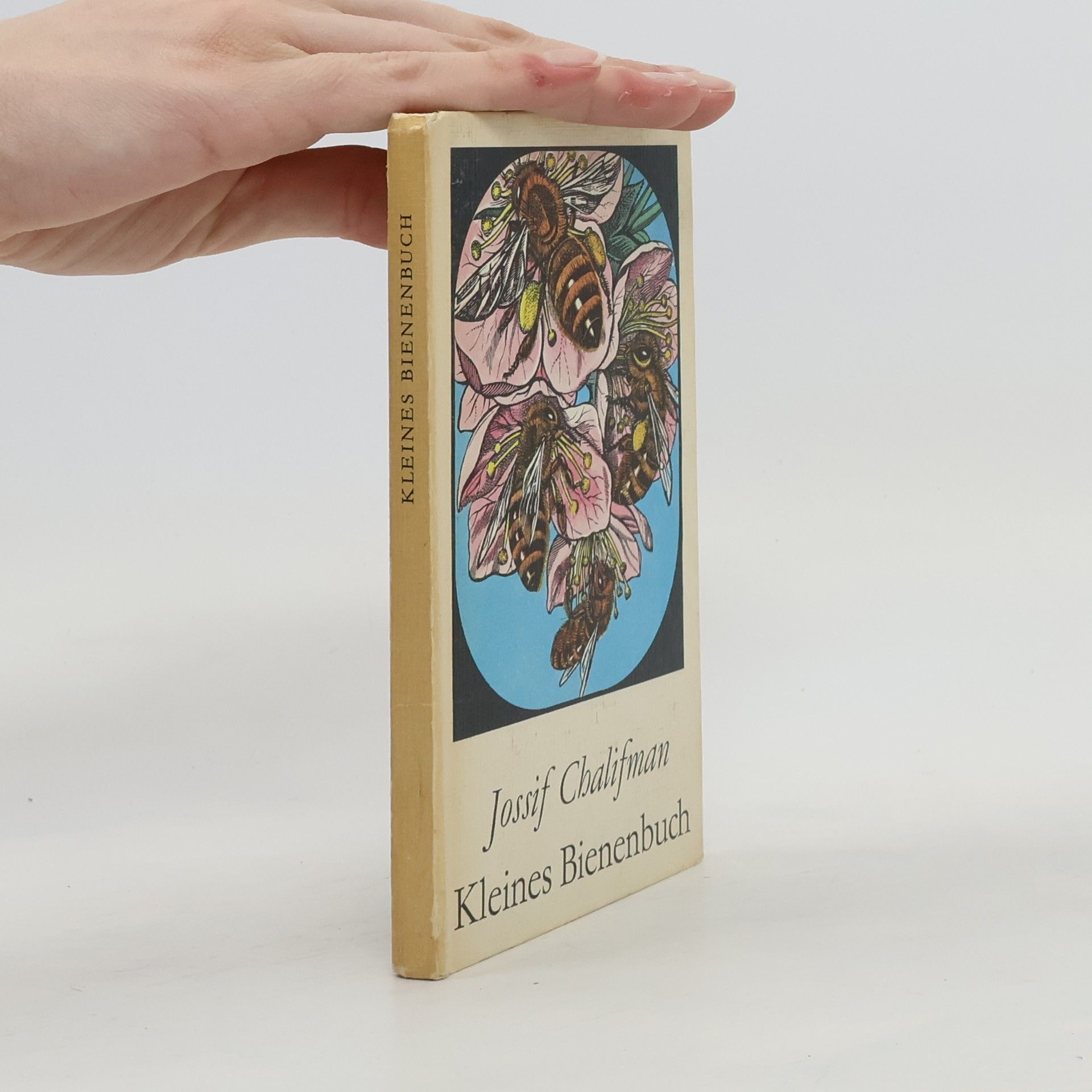 Jossif Chalifman Kleines Bienenbuch