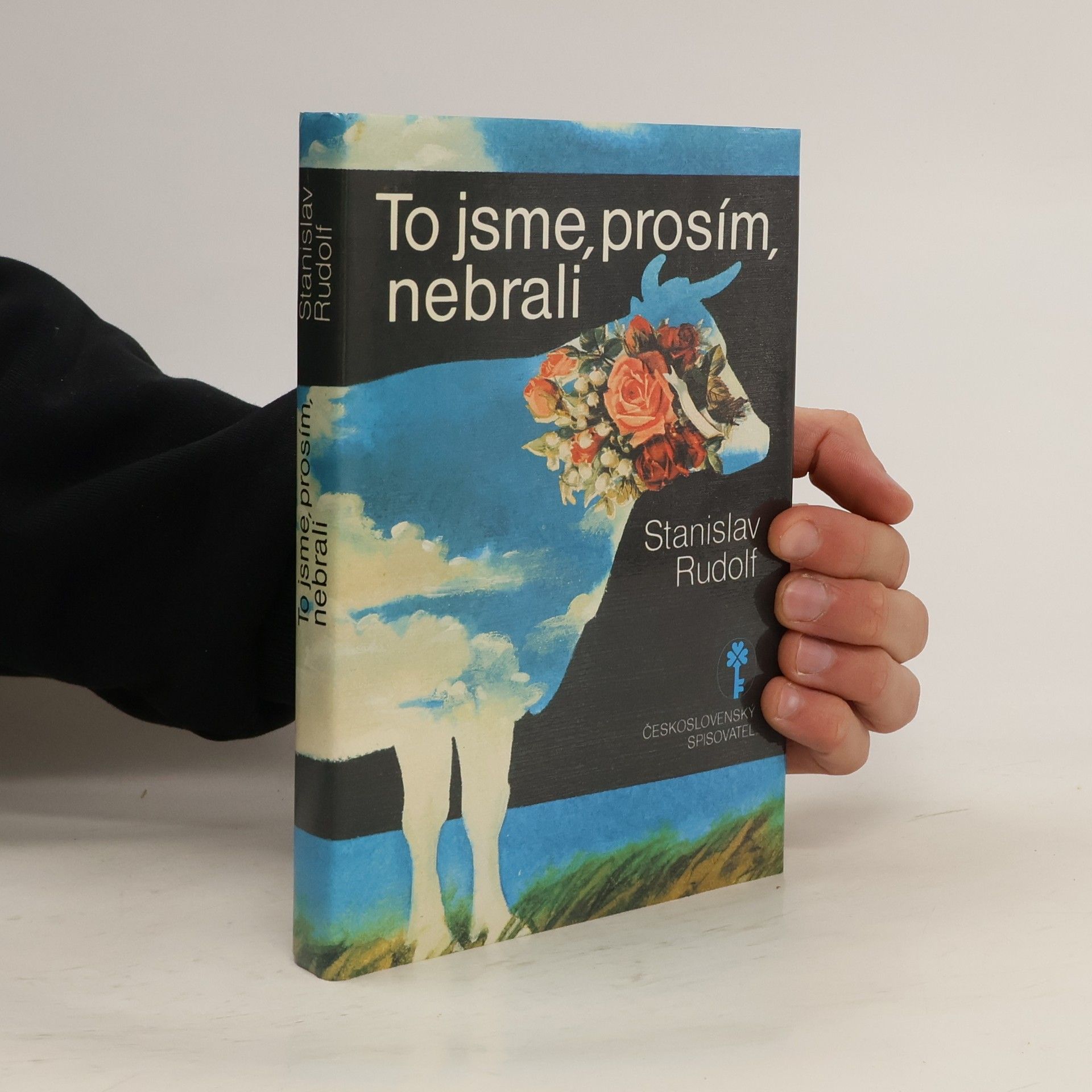 Stanislav Rudolf To jsme, prosím, nebrali