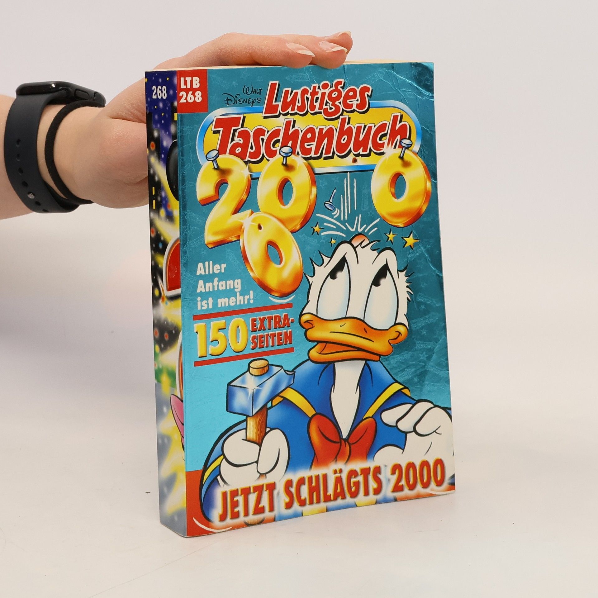 Walt Disney Lustiges Taschenbuch 268. Jetzt schlägts 2000