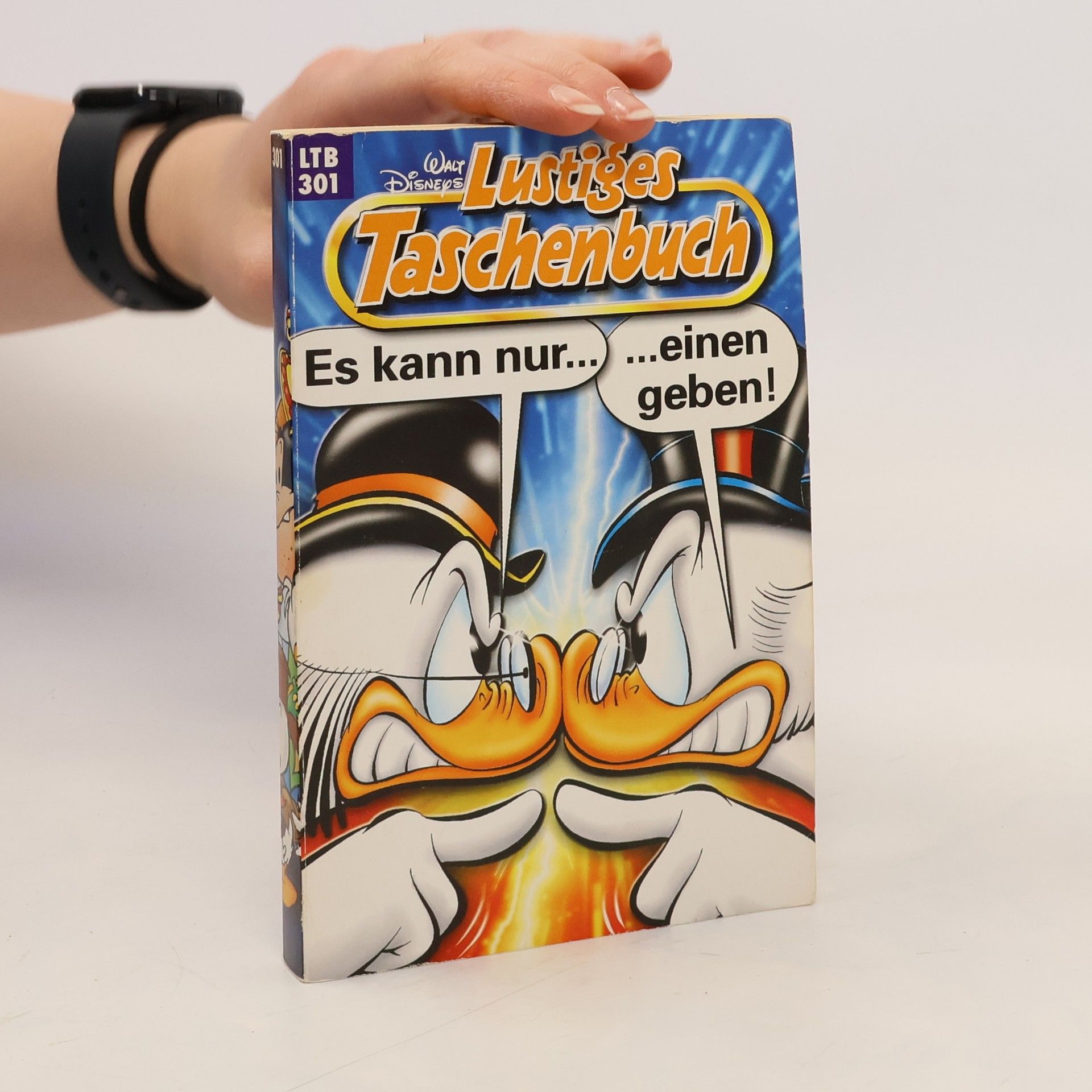Walt Disney Lustiges Taschenbuch 301. Es kann nur einen geben!
