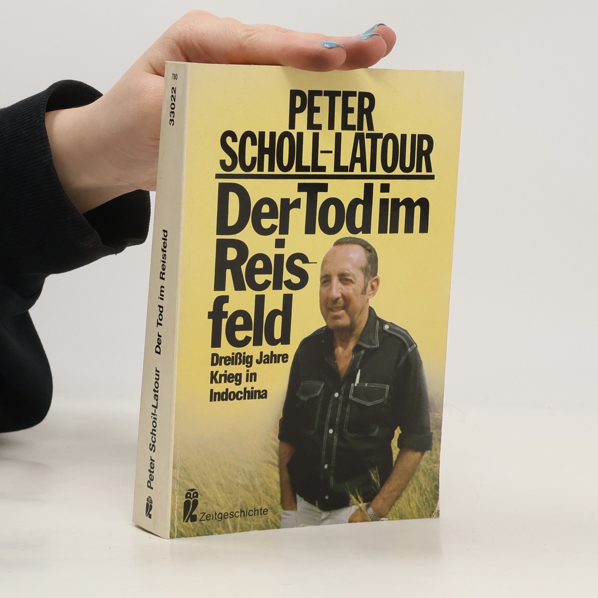 Peter Scholl-Latour Der Tod im Reisfeld