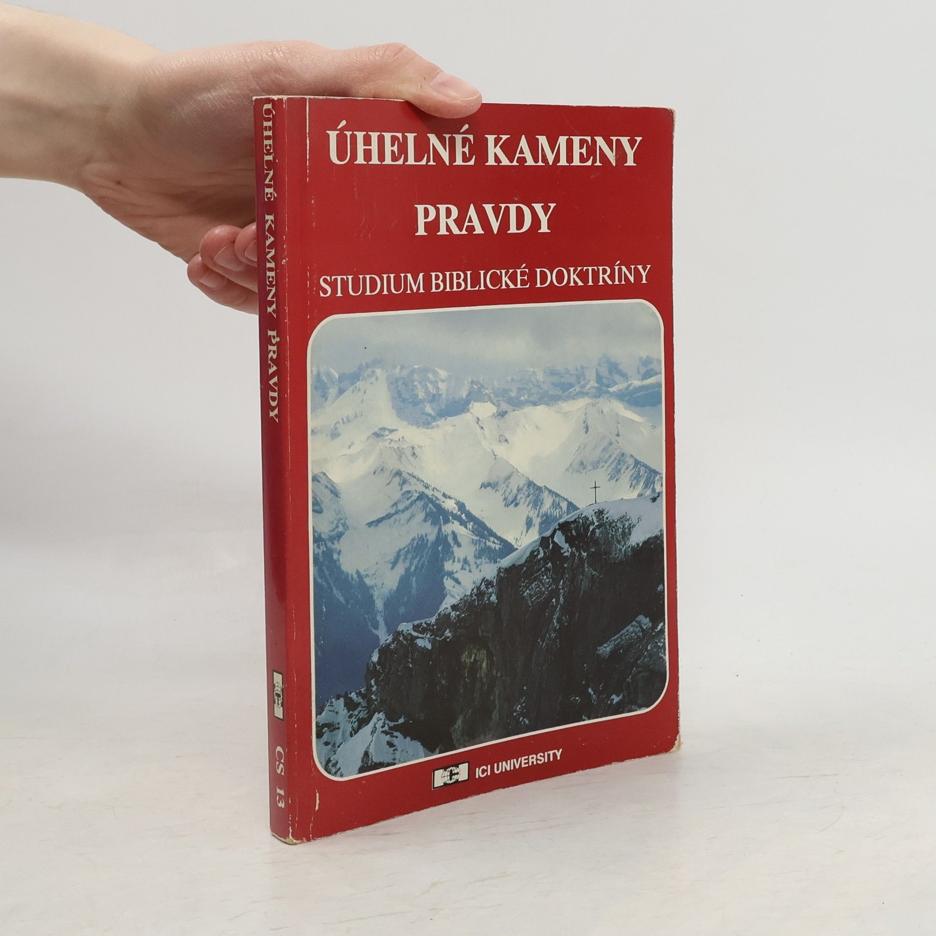 Floyd C. Woodworth Úhelné kameny pravdy. Studium biblické doktríny