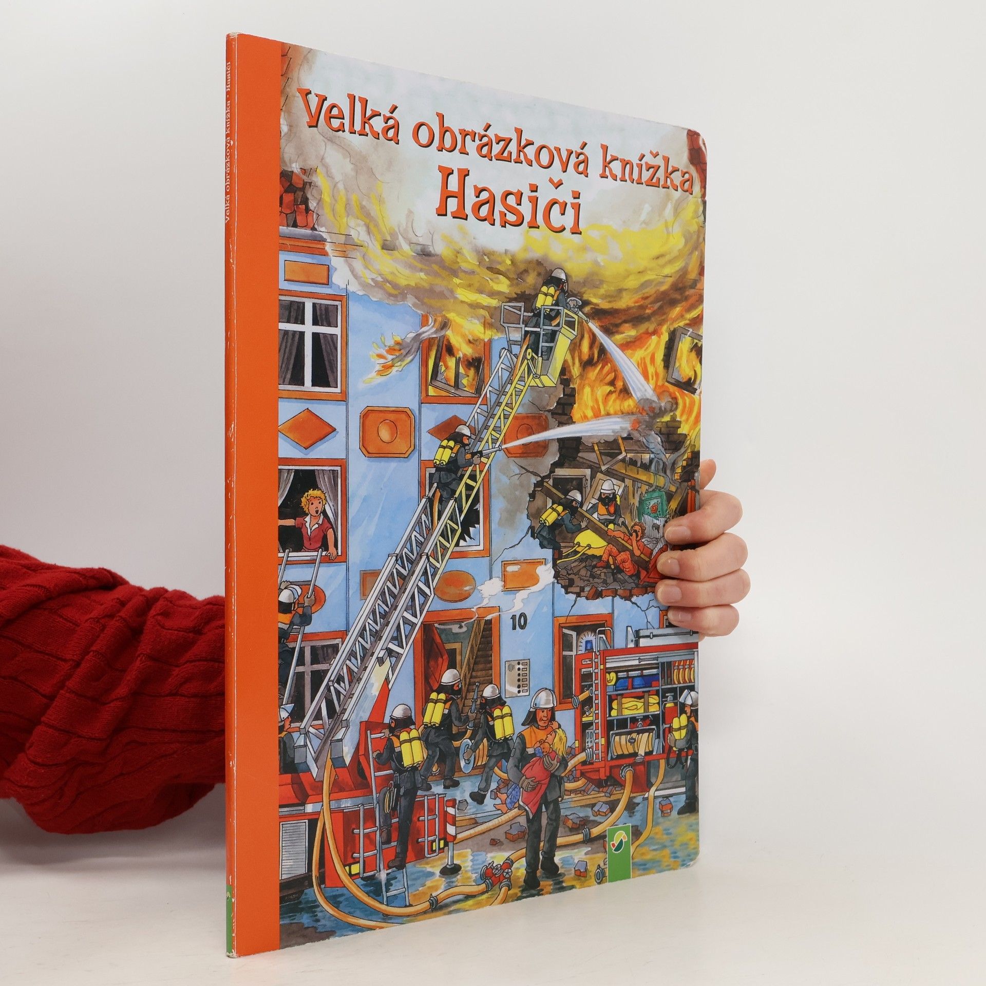 Jan Šindelka Velká obrázková knížka. Hasiči