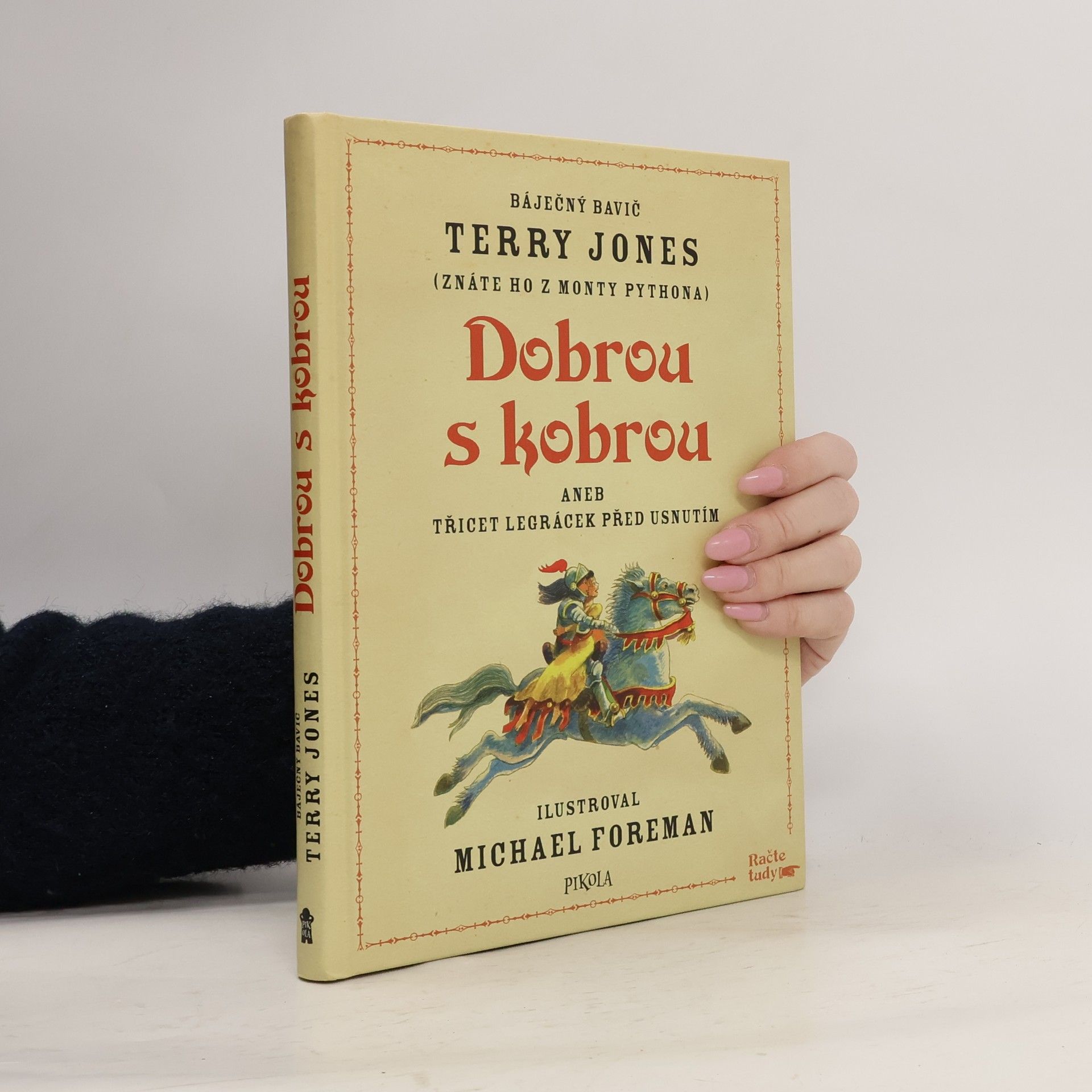 Terry Jones Dobrou s kobrou, aneb, Třicet legrácek před usnutím