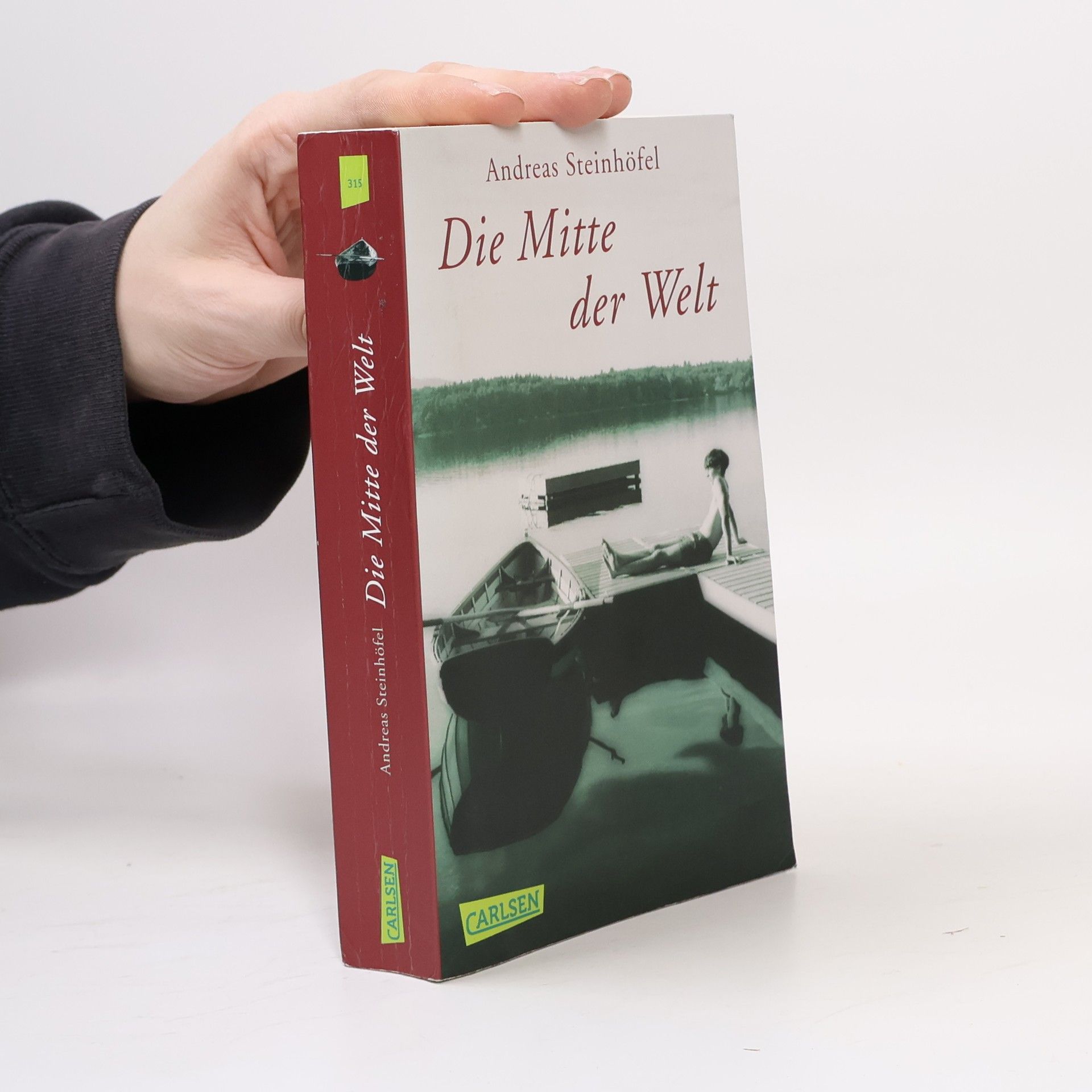 Andreas Steinhöfel Die Mitte der Welt