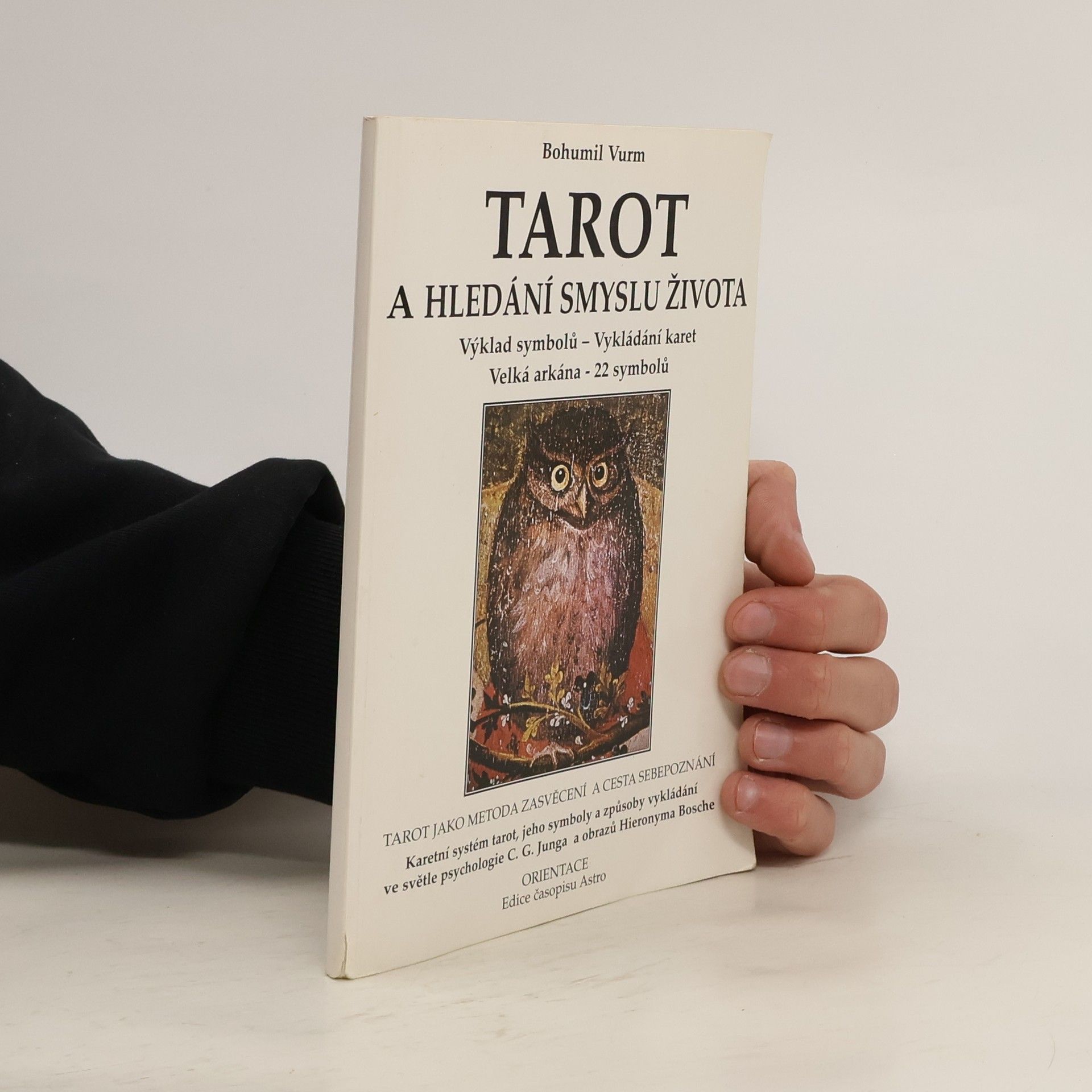 Bohumil Vurm Tarot a hledání smyslu života