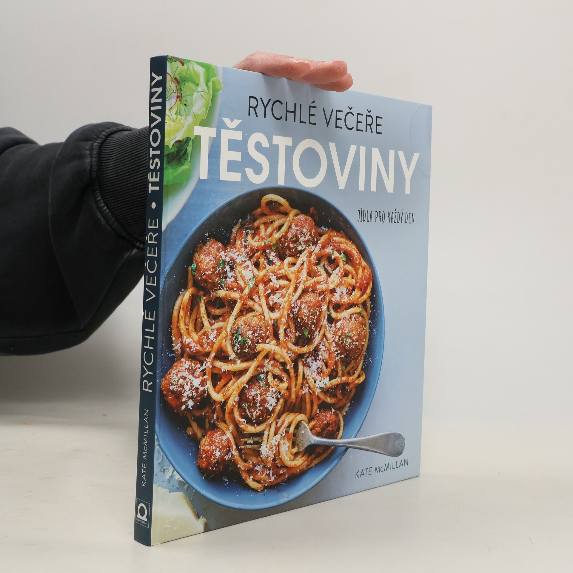 Těstoviny : rychlé večeře : jídla pro každý den