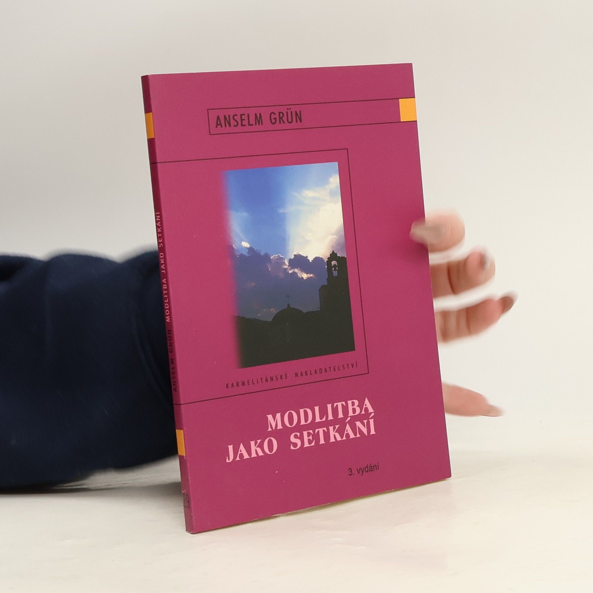 Anselm Grün Modlitba jako setkání