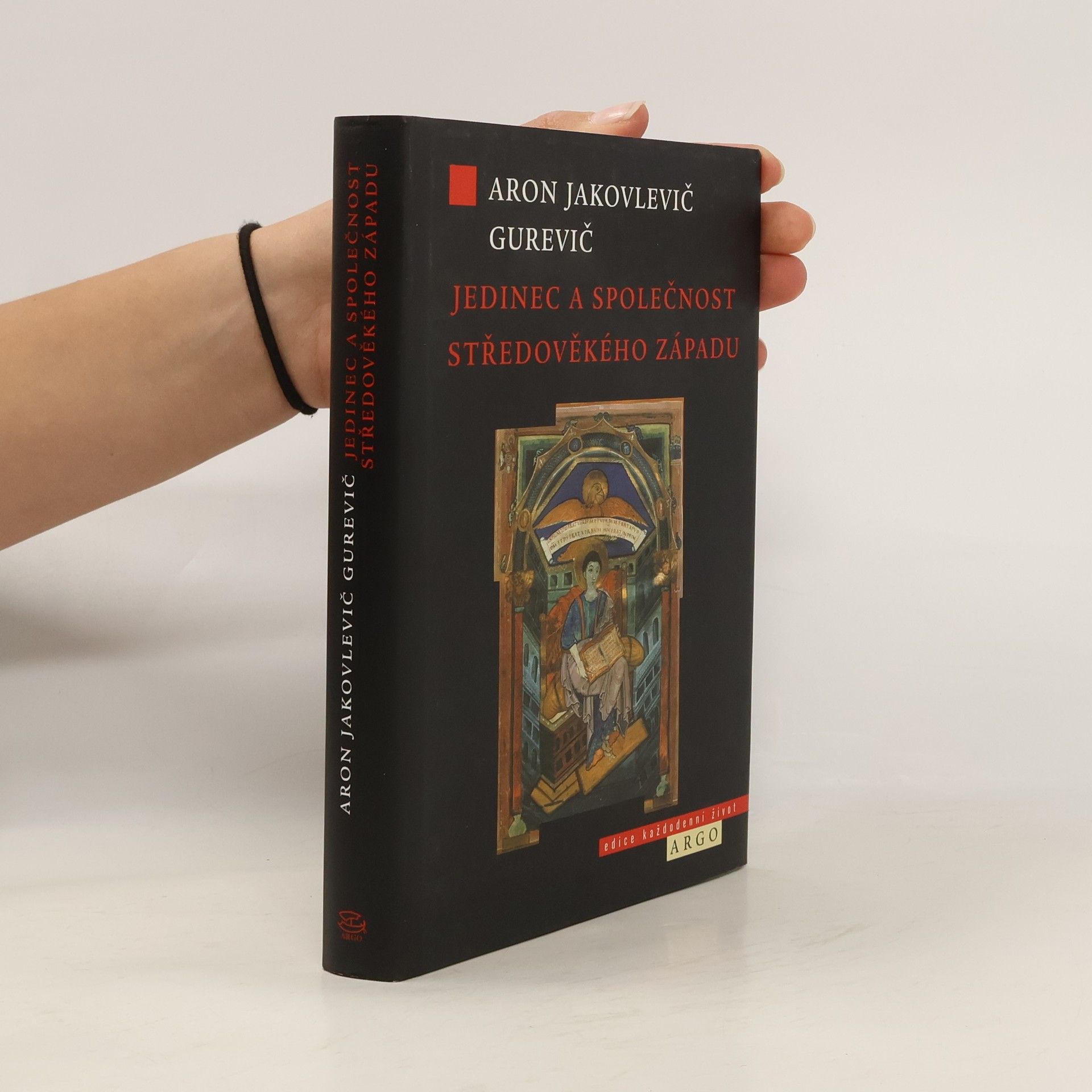 Aron Jakovlevič Gurevič Jedinec a společnost středověkého západu