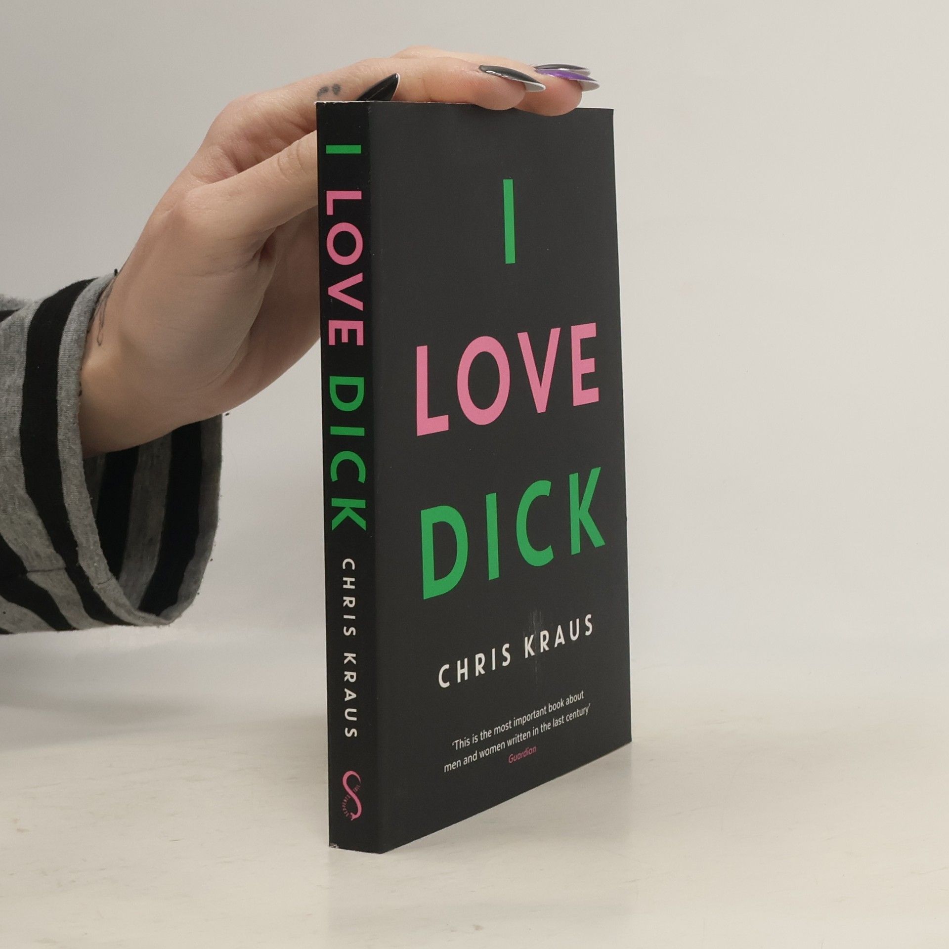 Chris Kraus I Love Dick
