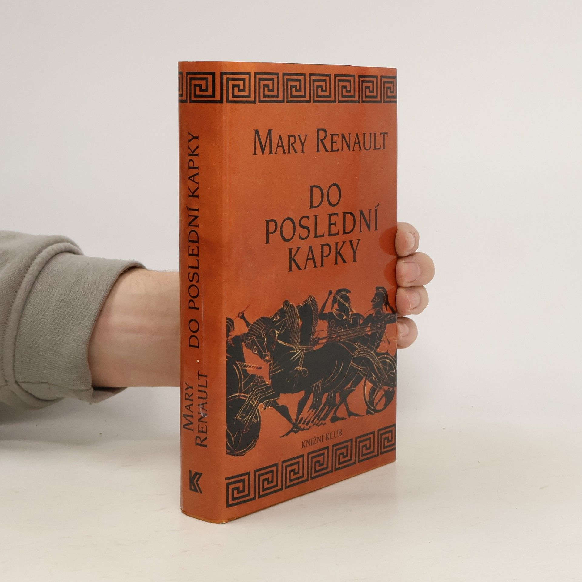 Mary Renault Do poslední kapky