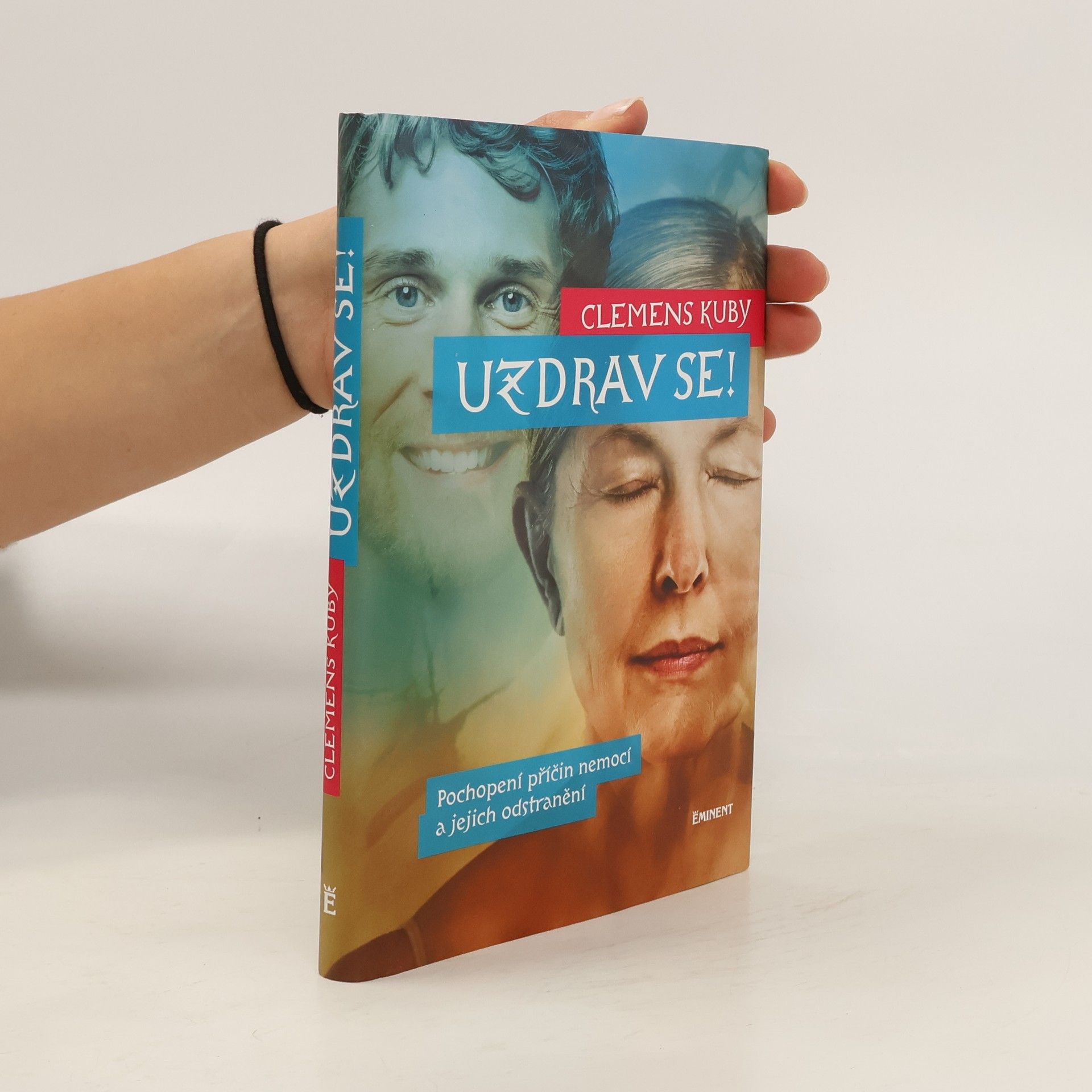 Clemens Kuby Uzdrav se!