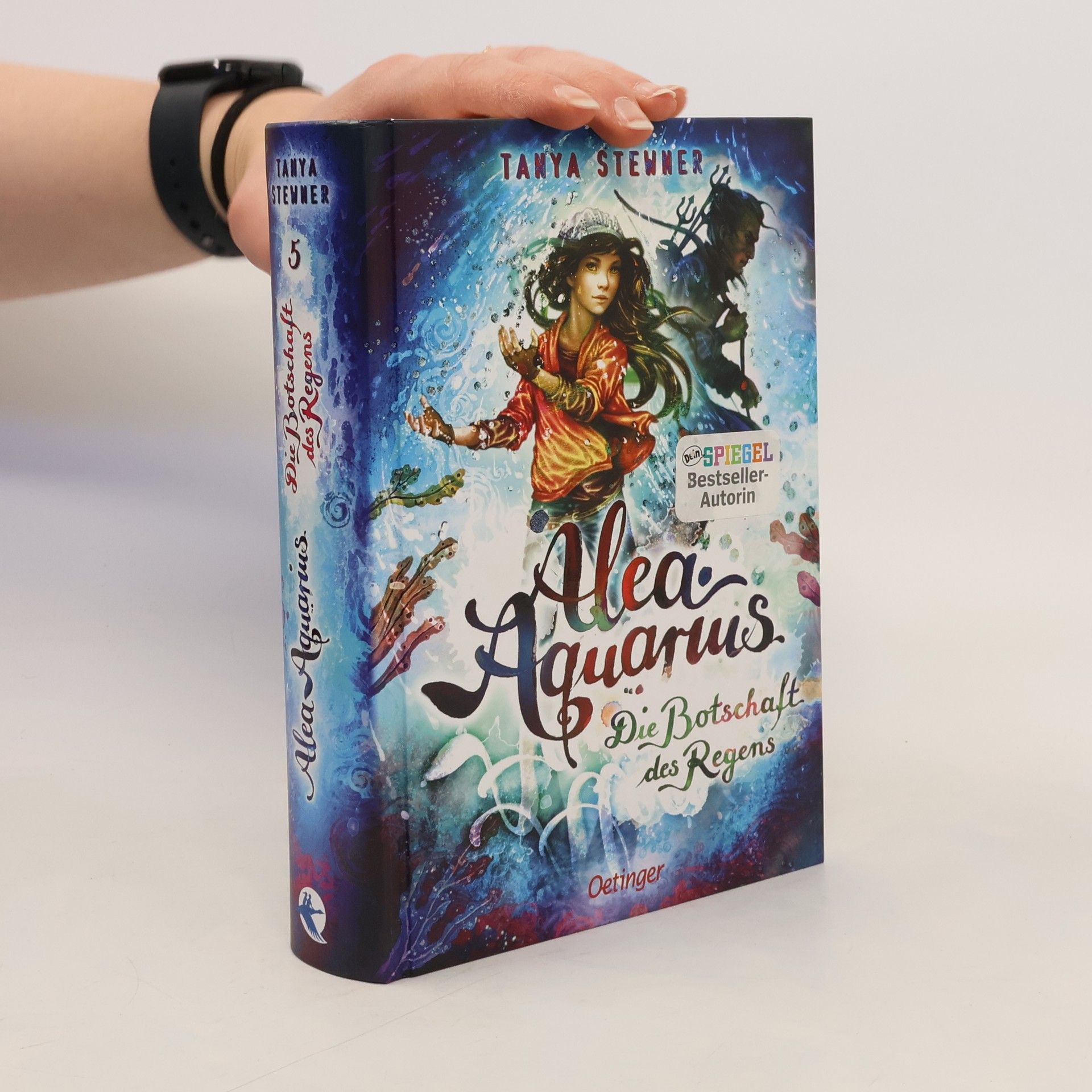 Tanya Stewner Alea Aquarius. Die Botschaft des Regens