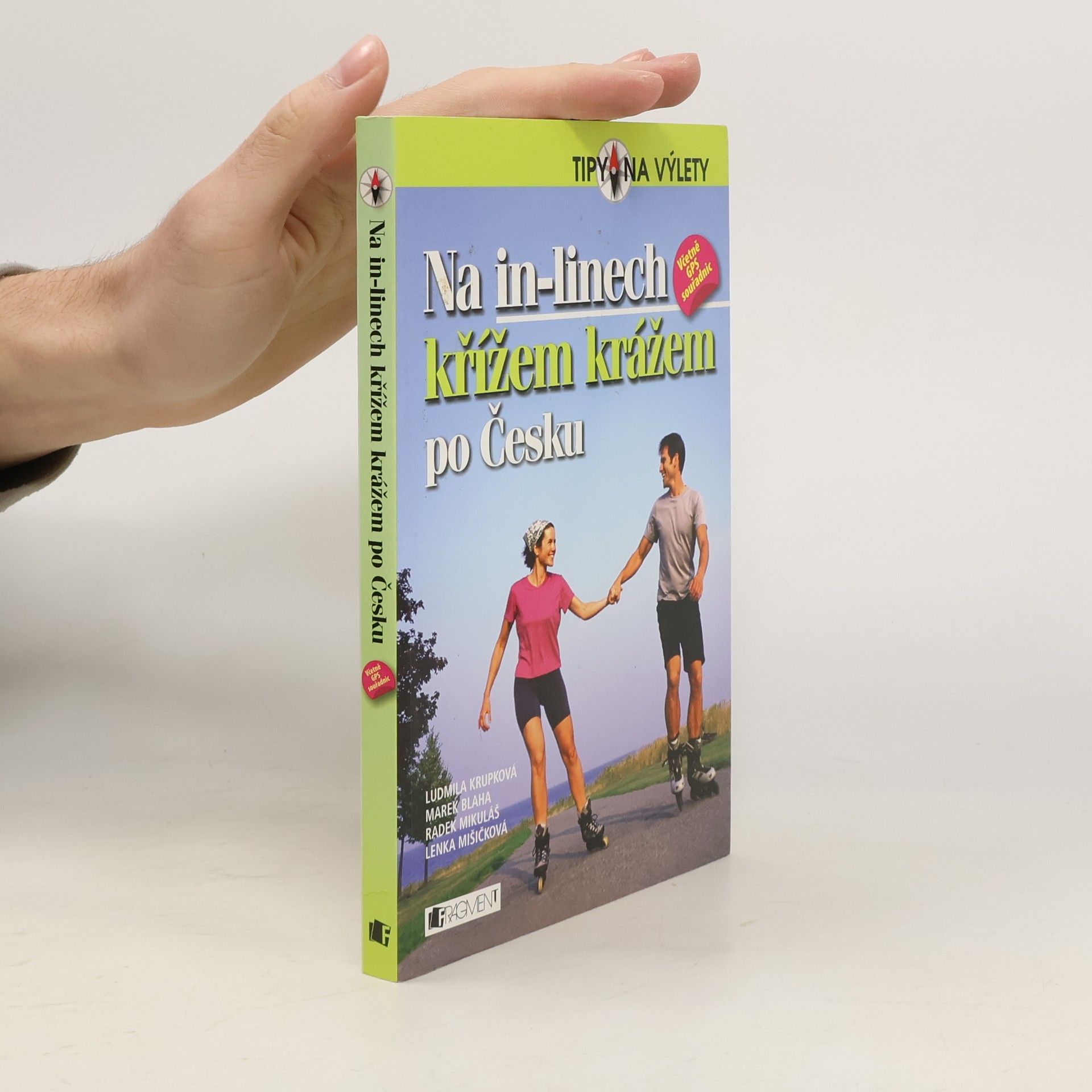 Ludmila Krupková Na in-linech křížem krážem po Česku
