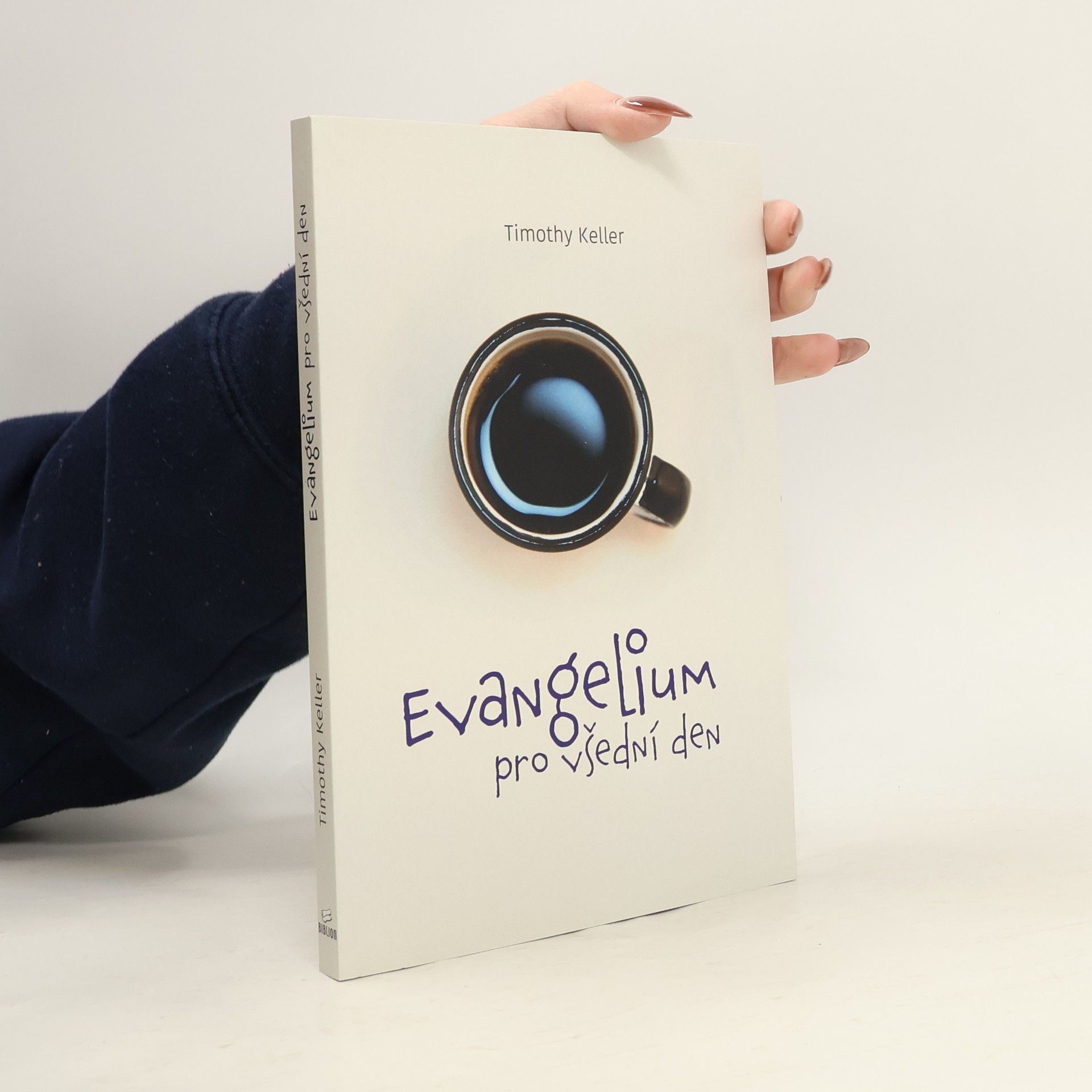 Timothy J. Keller Evangelium pro všední den - studijní příručka