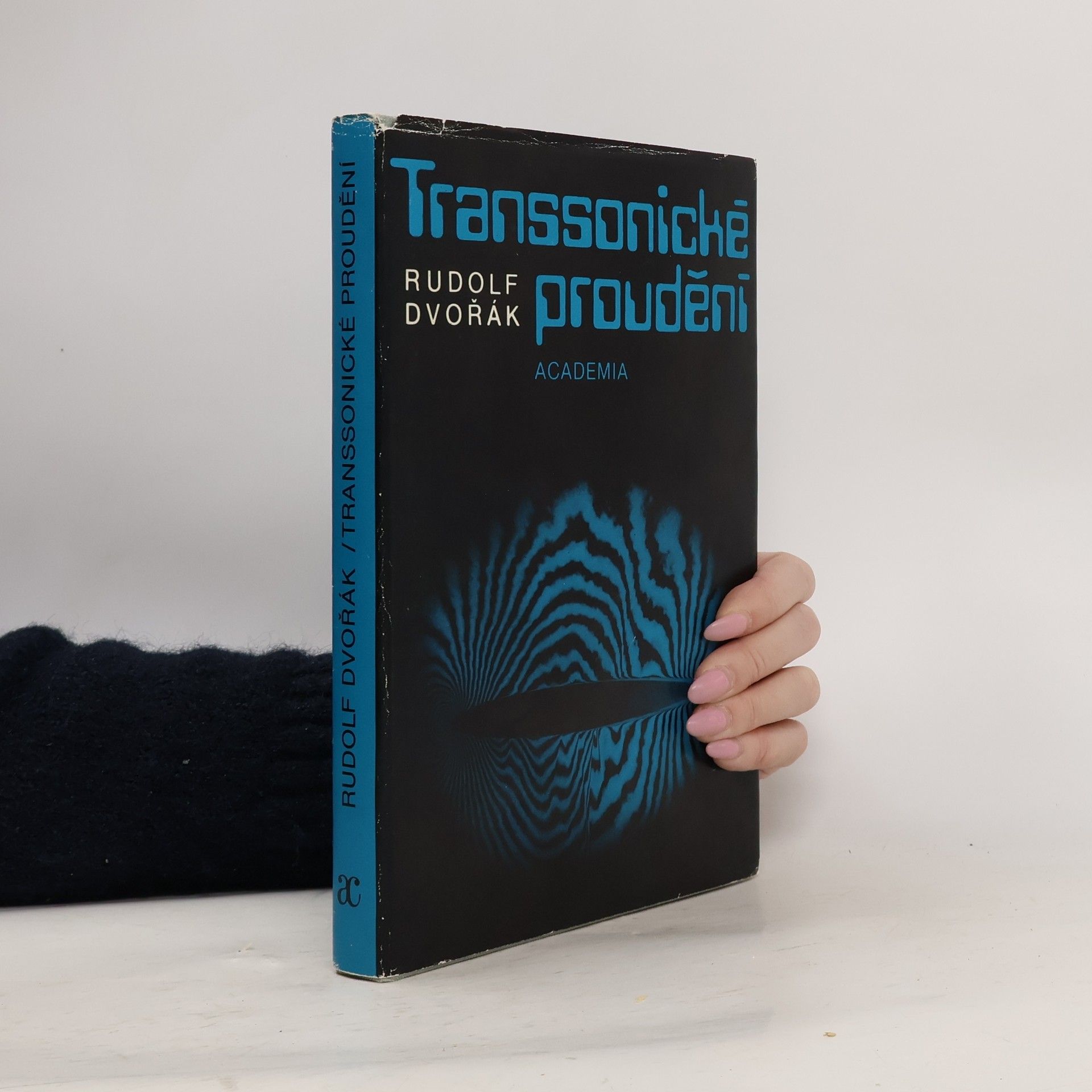 Rudolf Dvořák Transsonické proudění