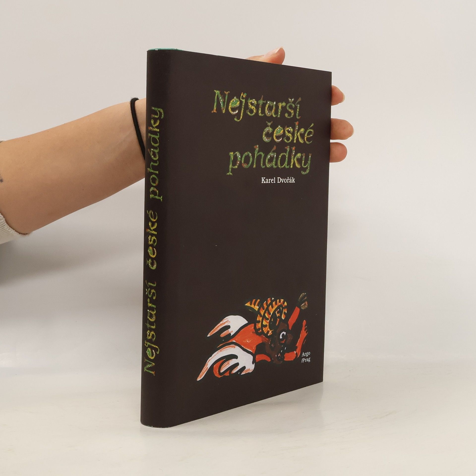 Karel Dvořák Nejstarší české pohádky