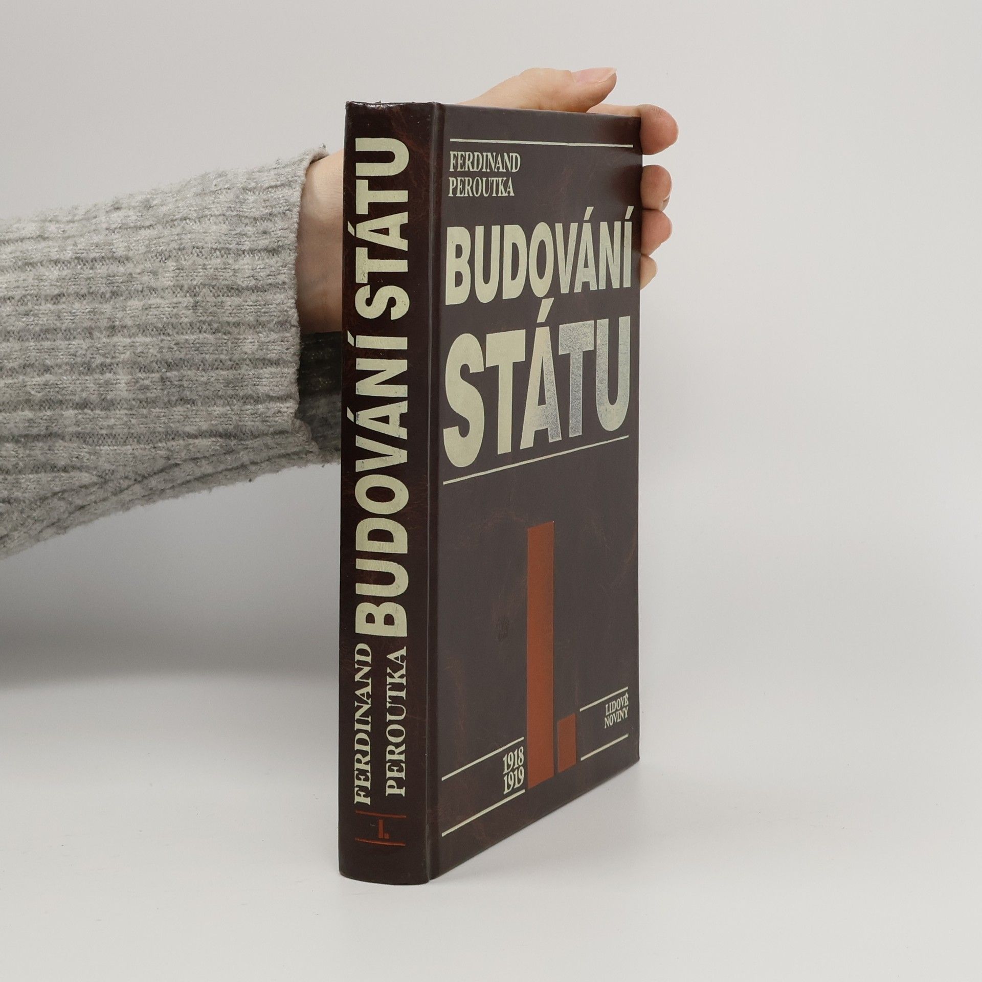 Ferdinand Peroutka Budování státu I.