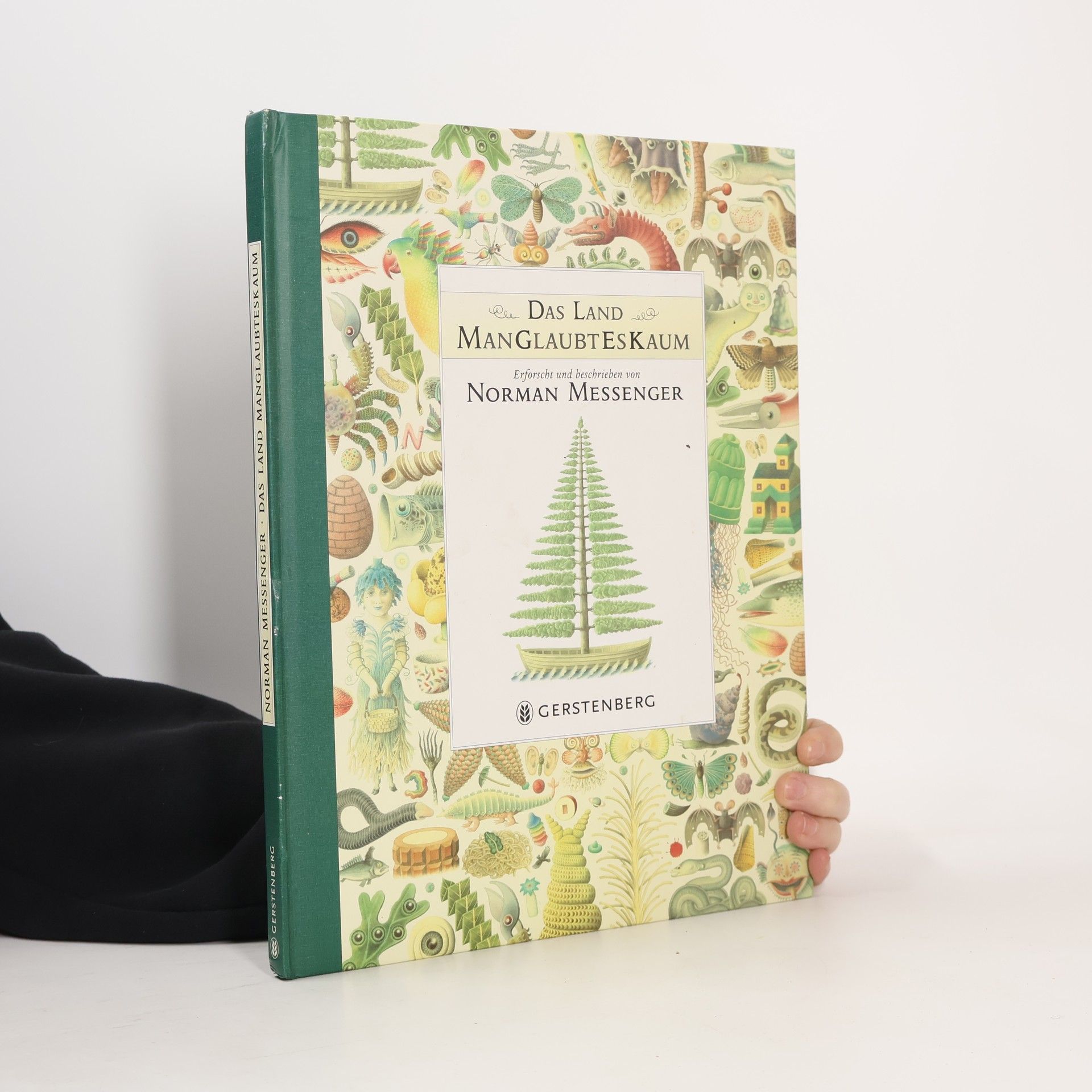 Norman Messenger Das Land Manglaubteskaum