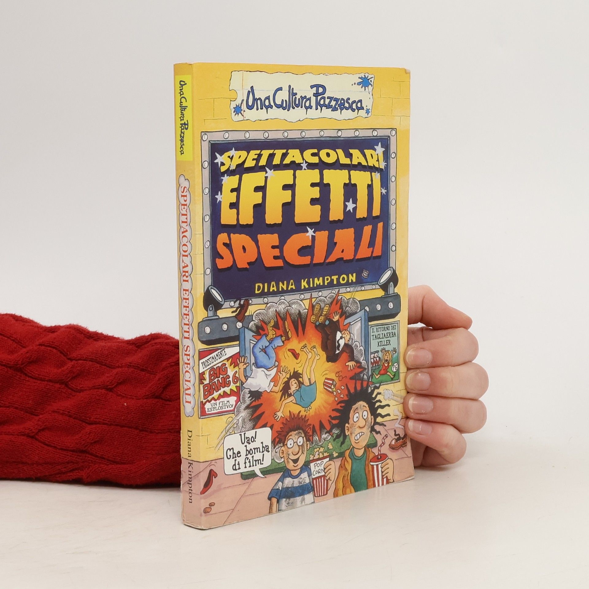 Diana Kimpton Spettacolari effetti speciali