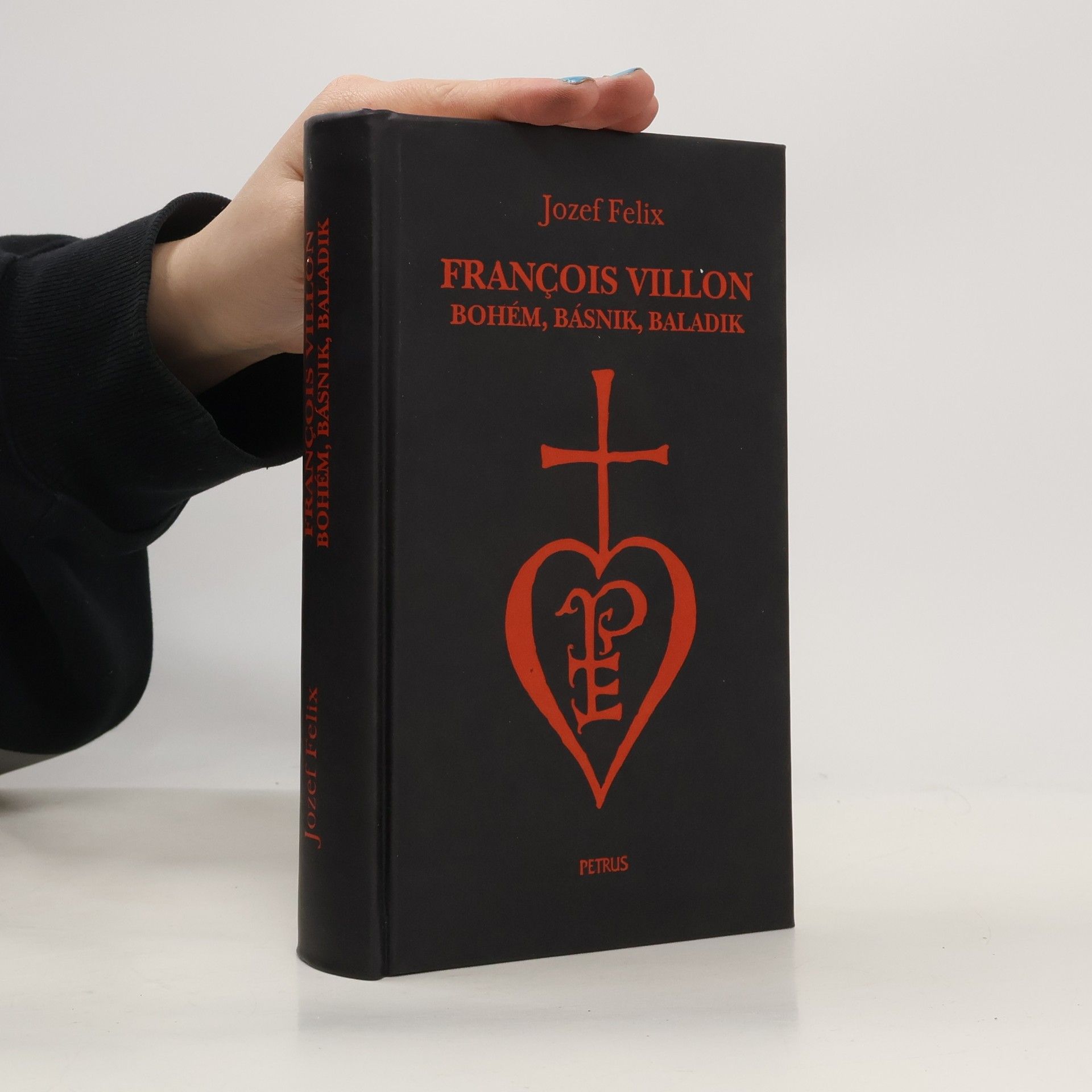 Jozef Felix François Villon : bohém, básnik, baladik