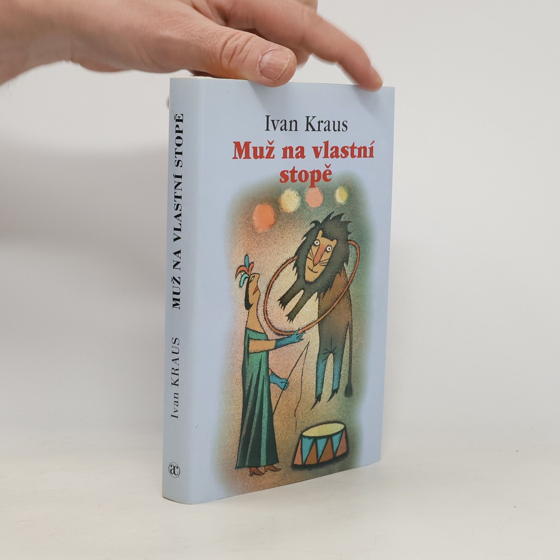 Ivan Kraus Muž na vlastní stopě
